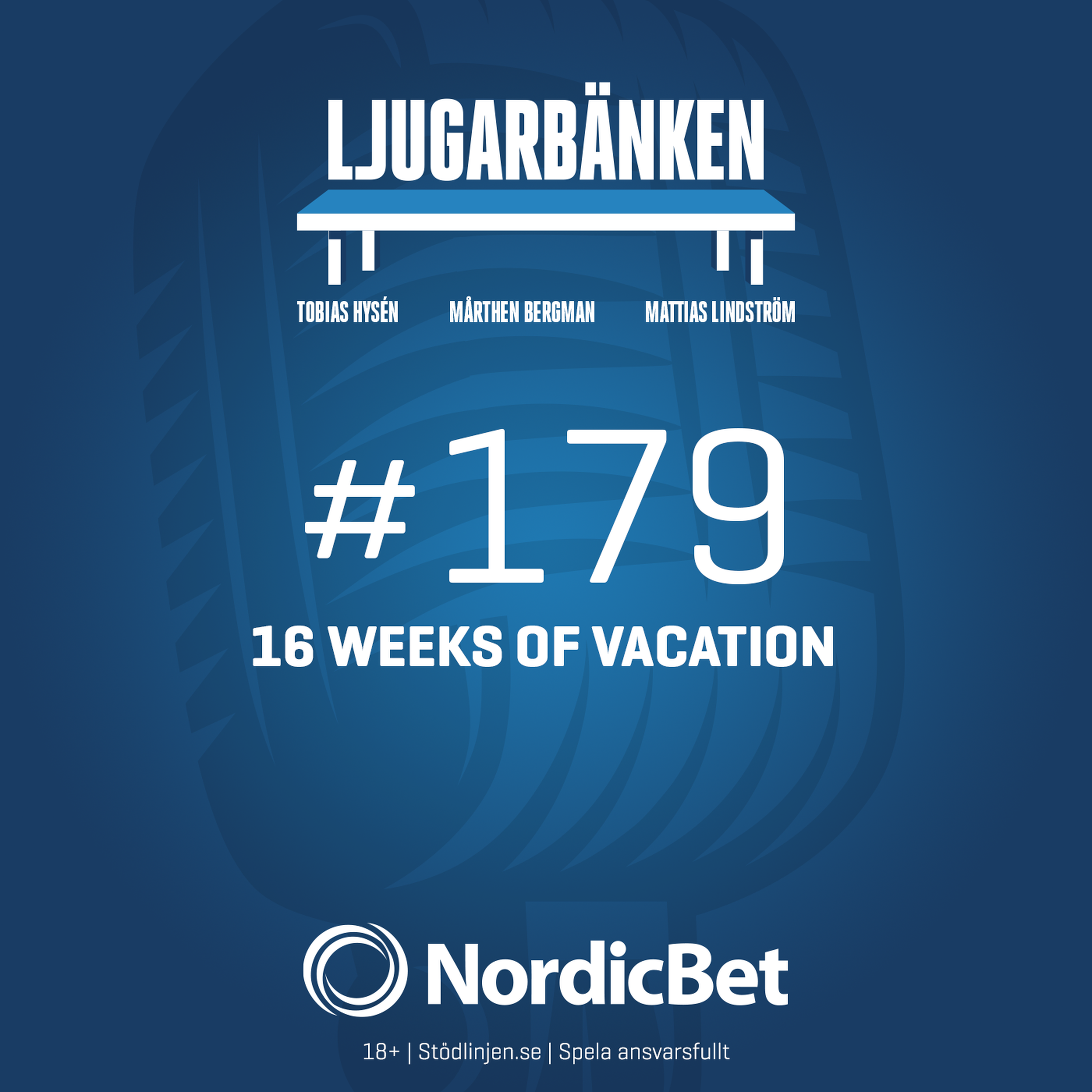 179. 16 weeks of vacation episode artwork