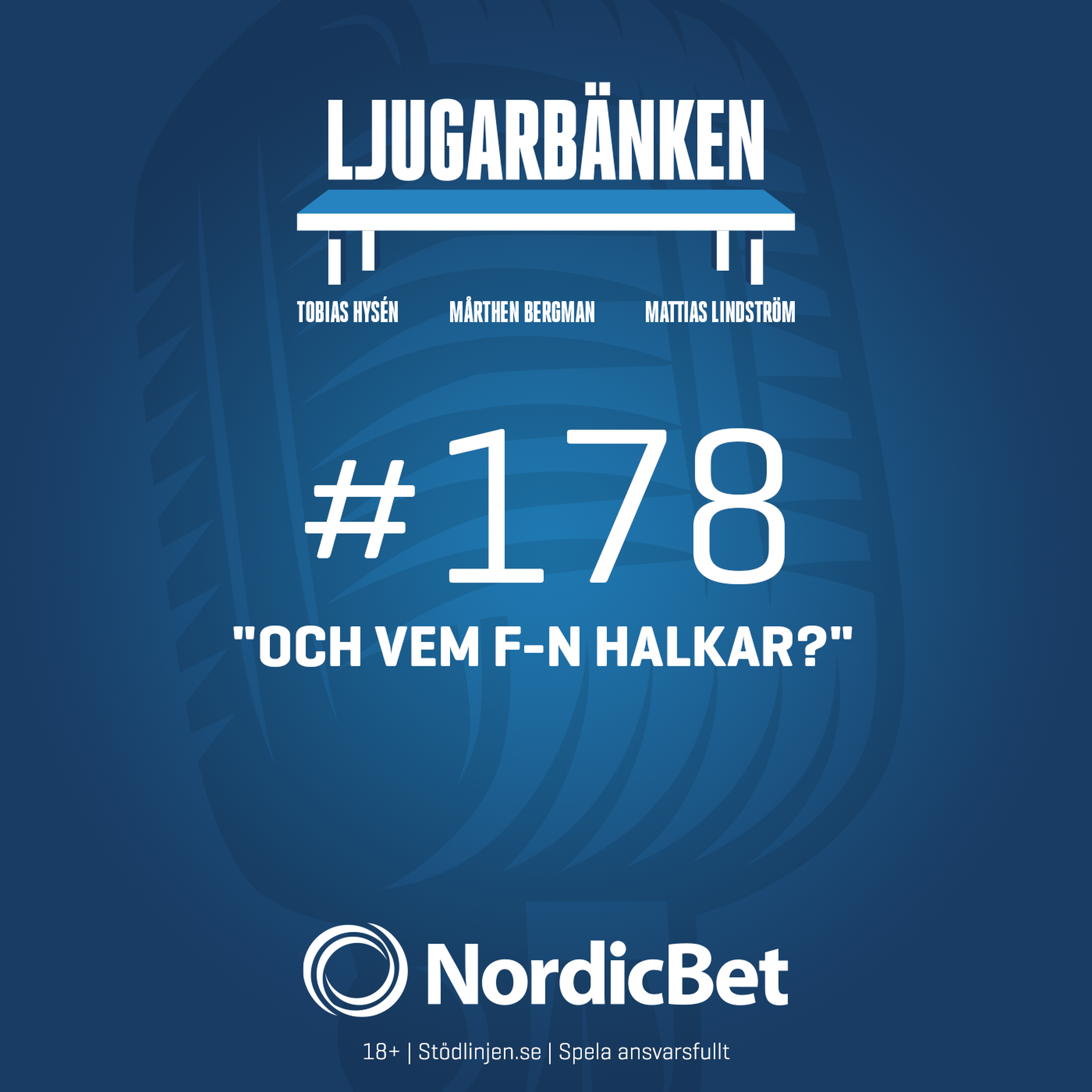 178. ”Och vem f-n halkar? episode artwork