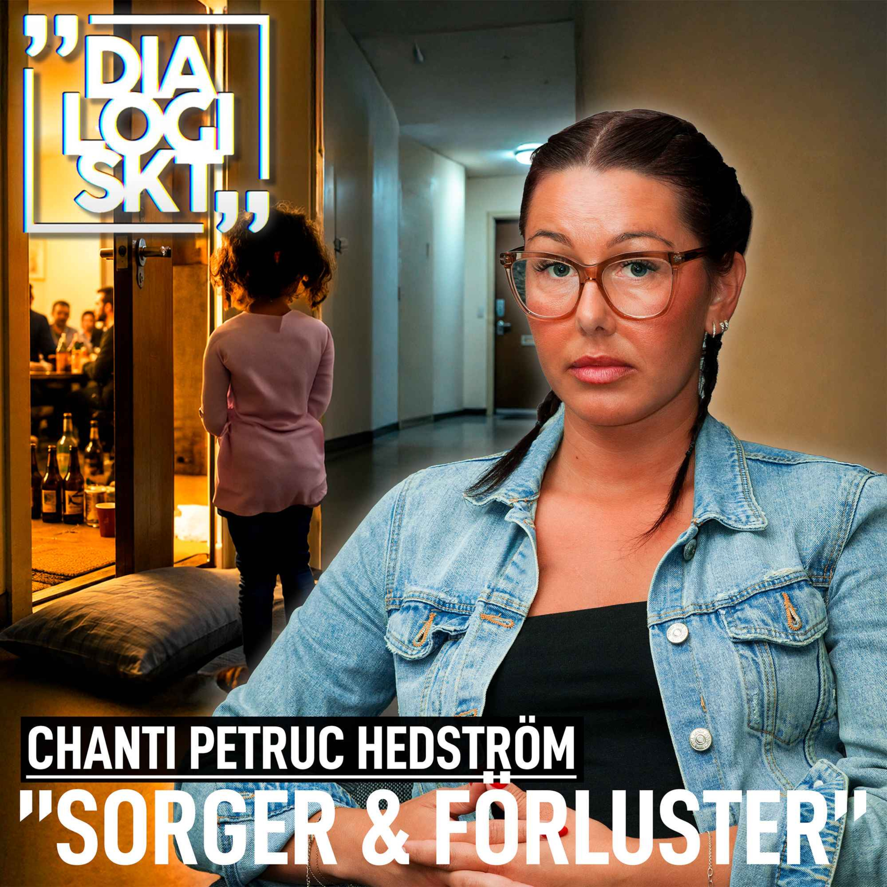 #283 ,Chanti Petruc Hedström, ”MINA SORGER & FÖRLUSTER” episode artwork