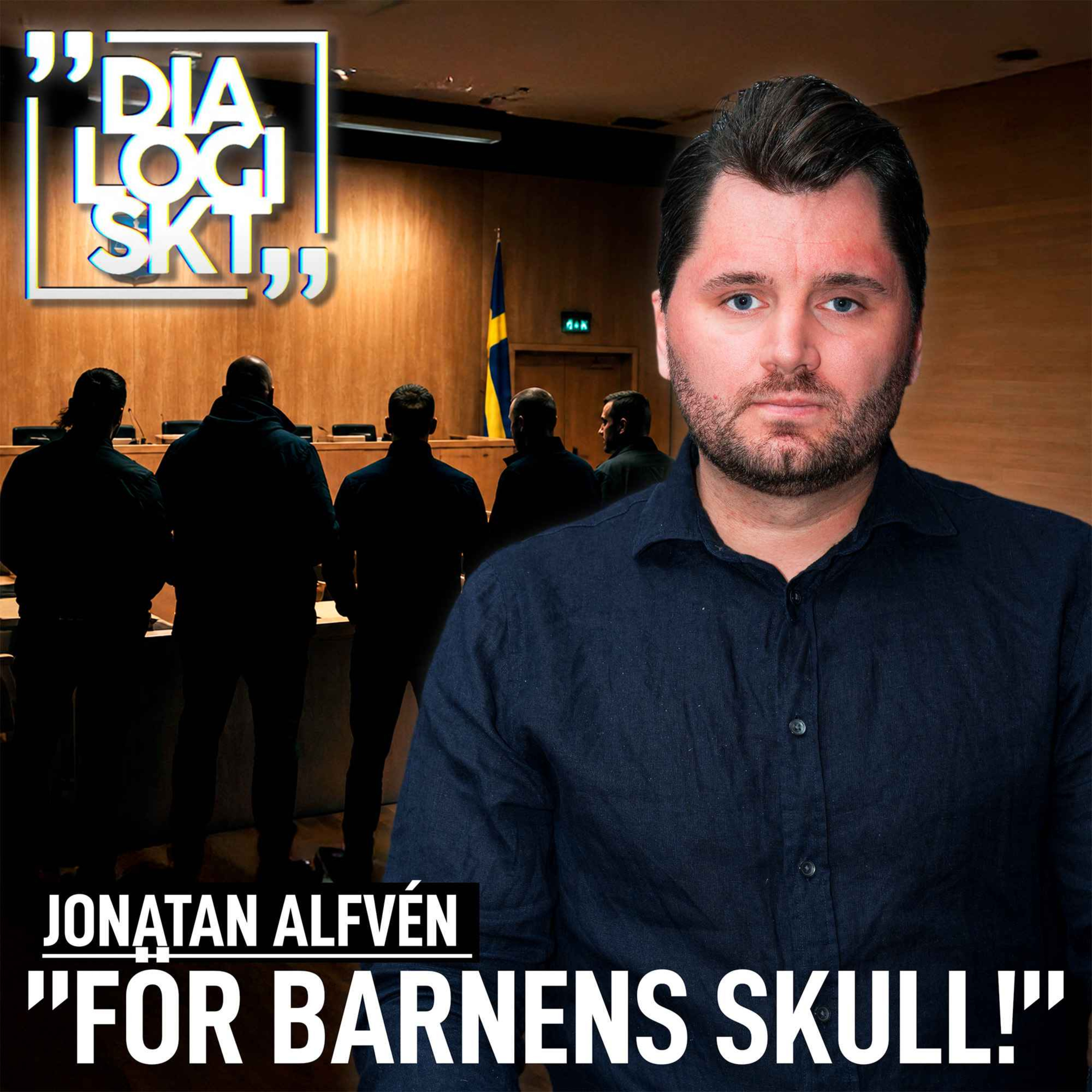 #284, Jonatan Alfvén, ”FÖR BARNENS SKULL!” episode artwork