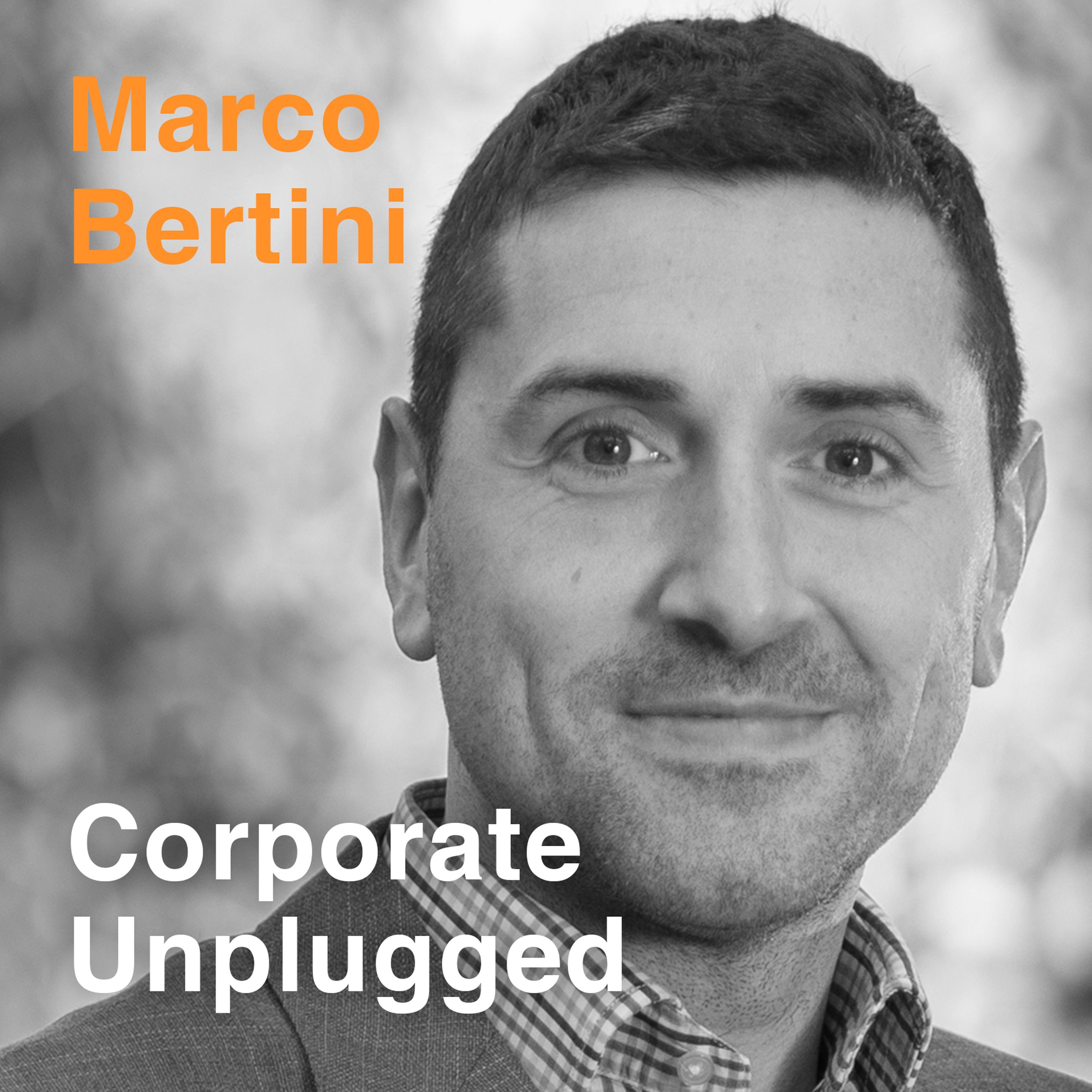 Corporate Unplugged