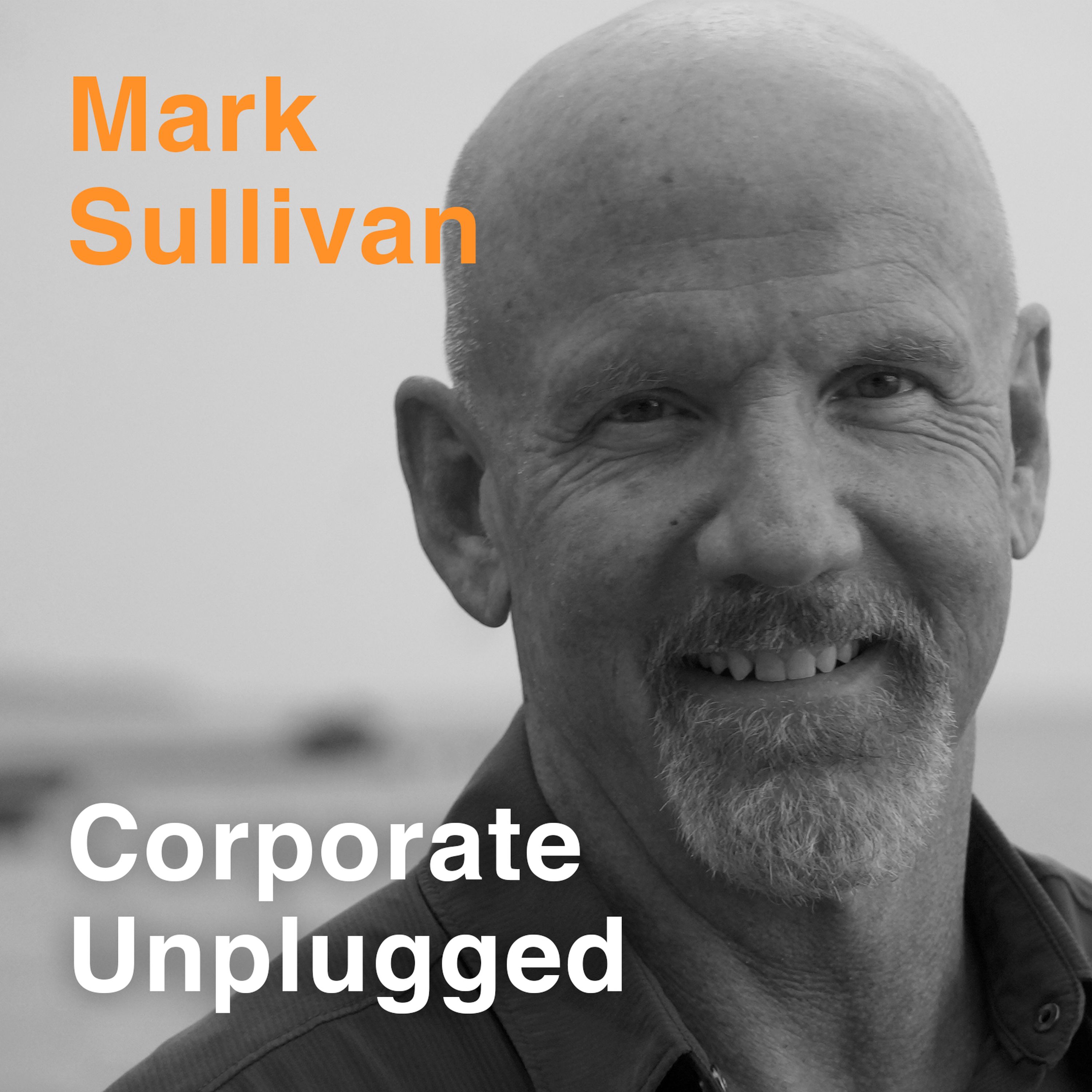 Corporate Unplugged