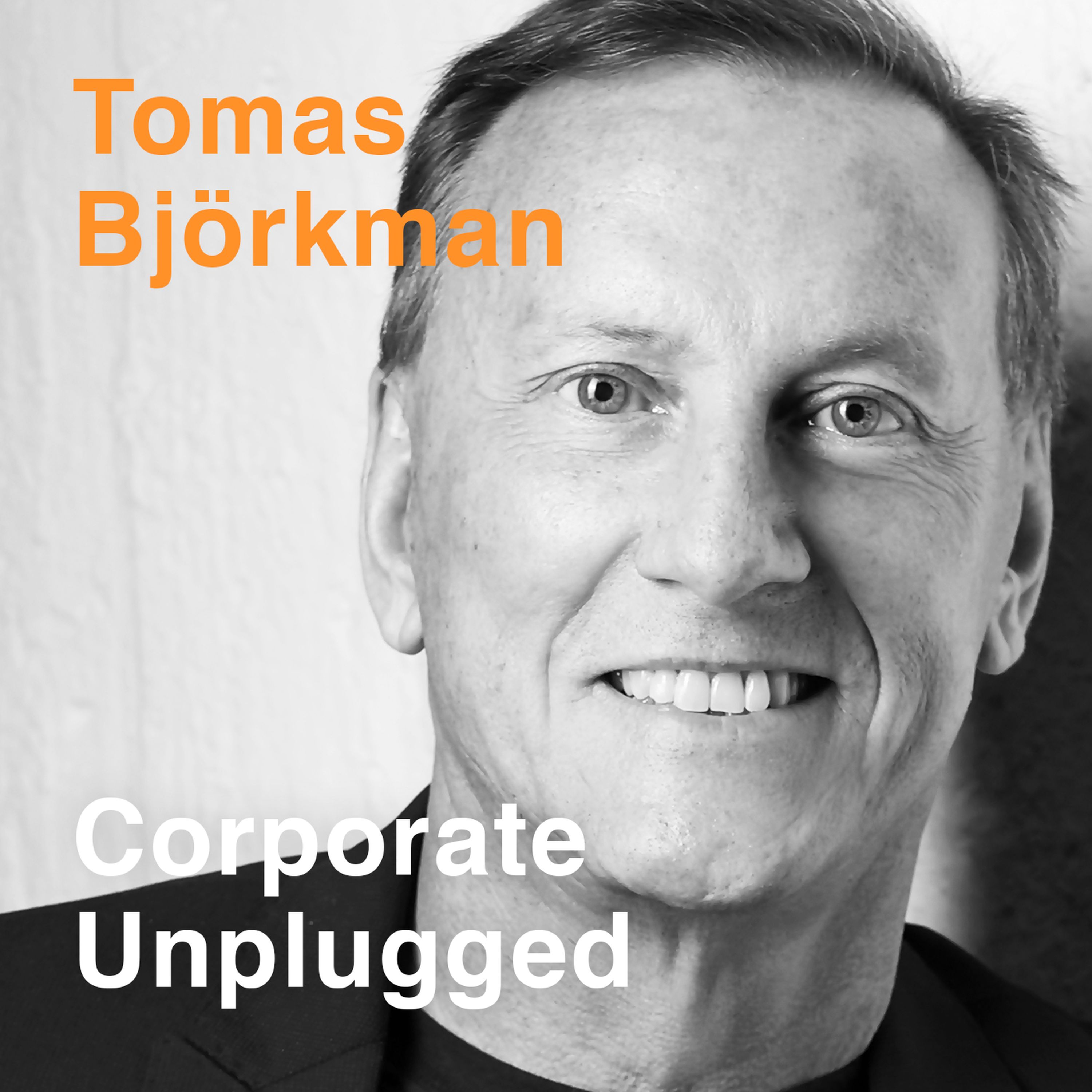 Corporate Unplugged