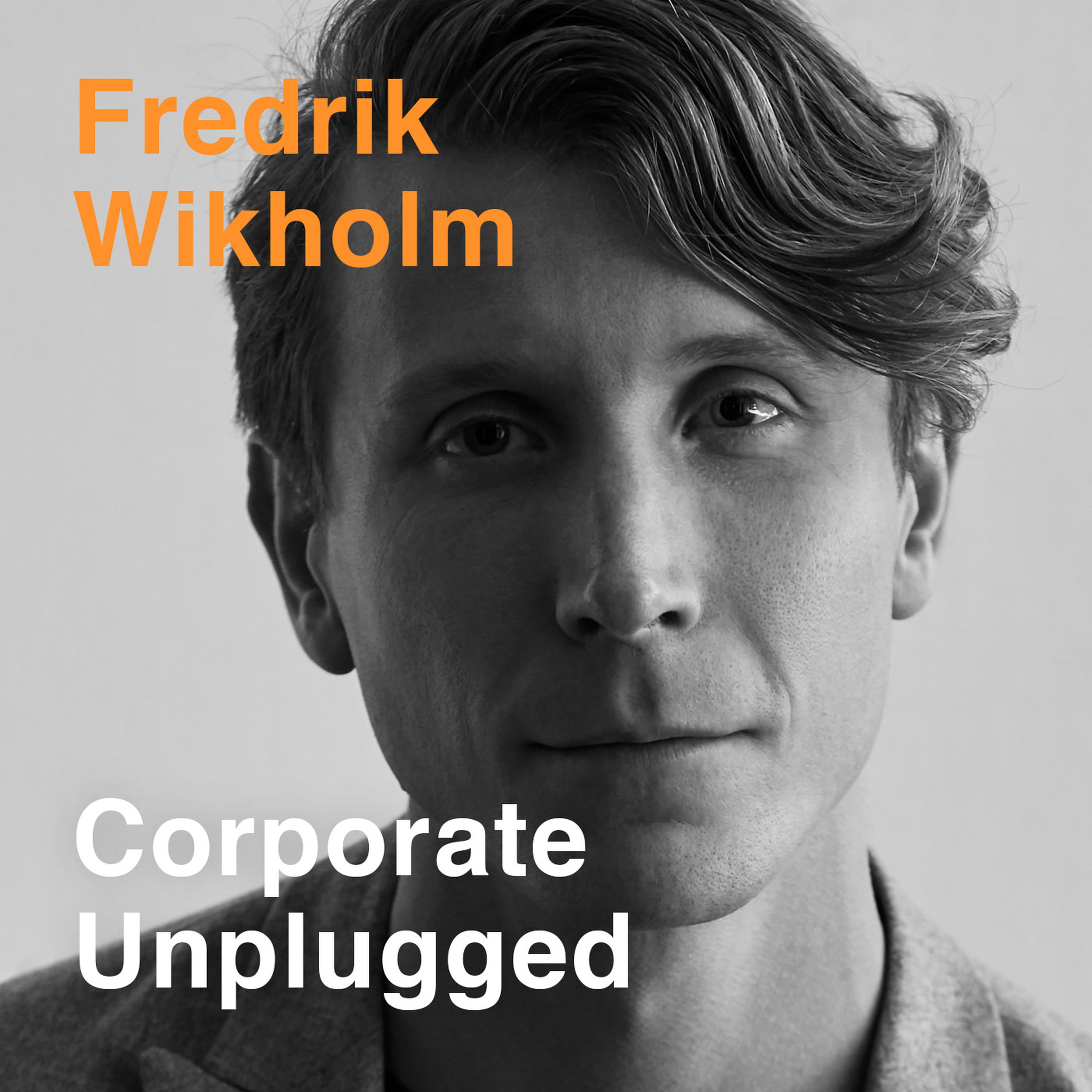 Corporate Unplugged