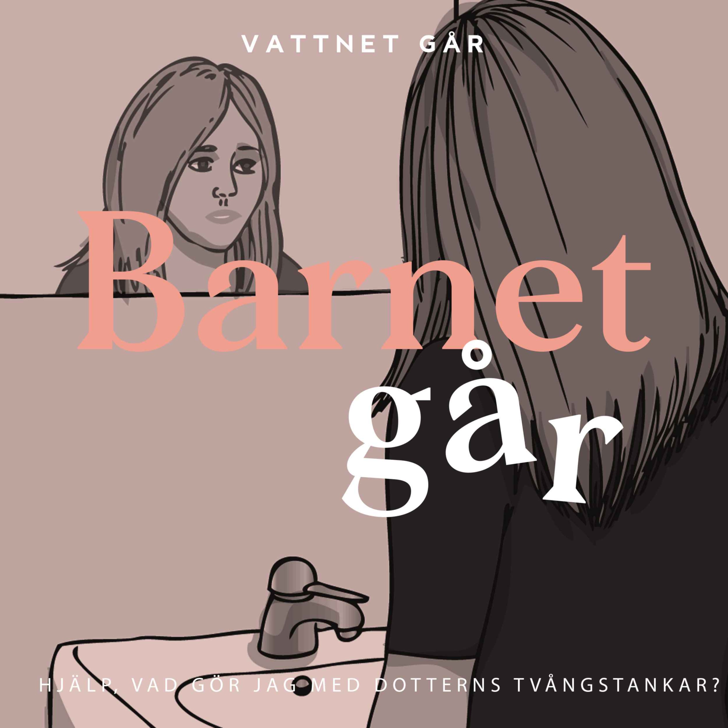 374. BG: Frågepodd med Paulina Gunnardo "Vad gör jag med dotterns tvångstankar?"