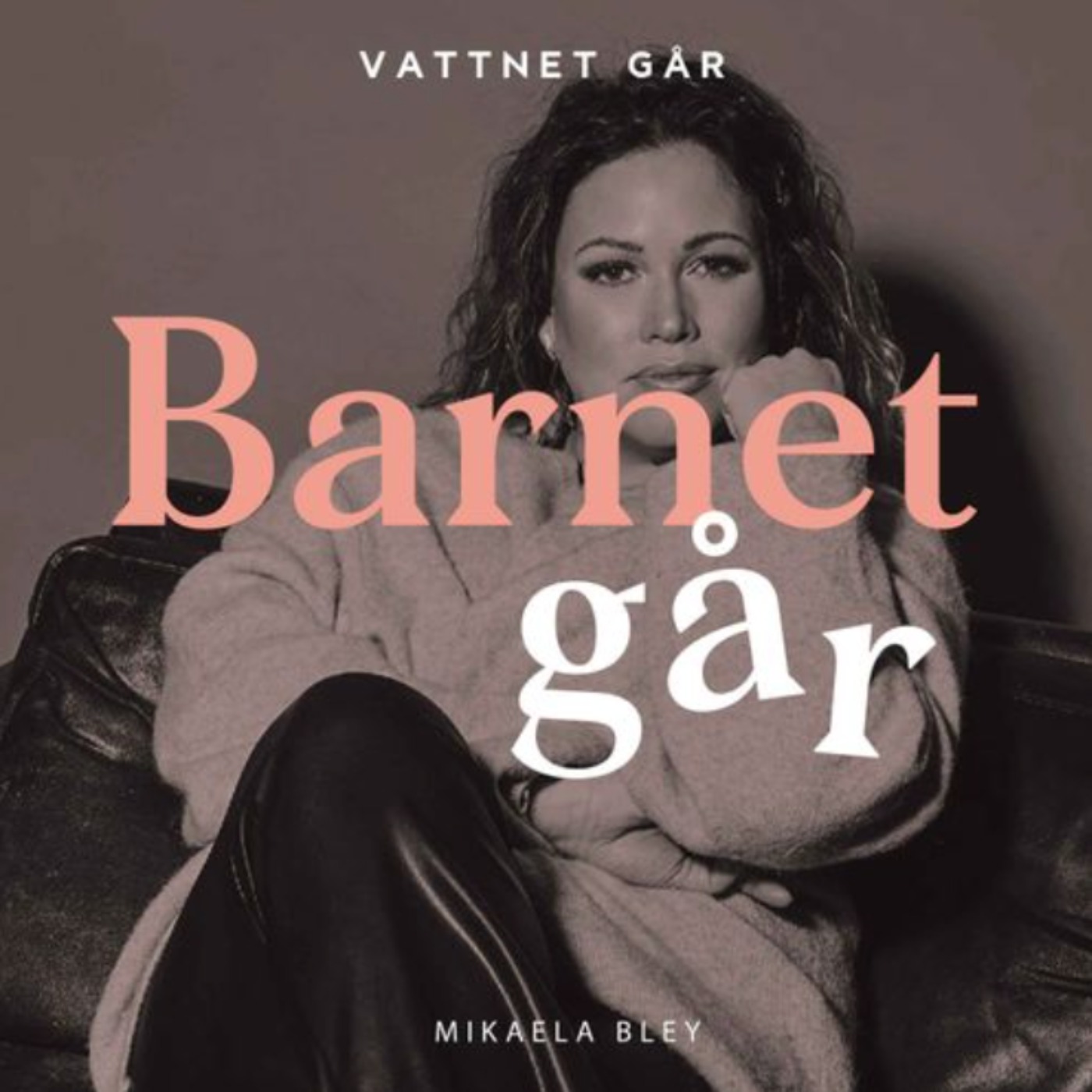 847. Barnet Går - Mikaela Bley, "Att det ska vara så svårt att säga nej?"
