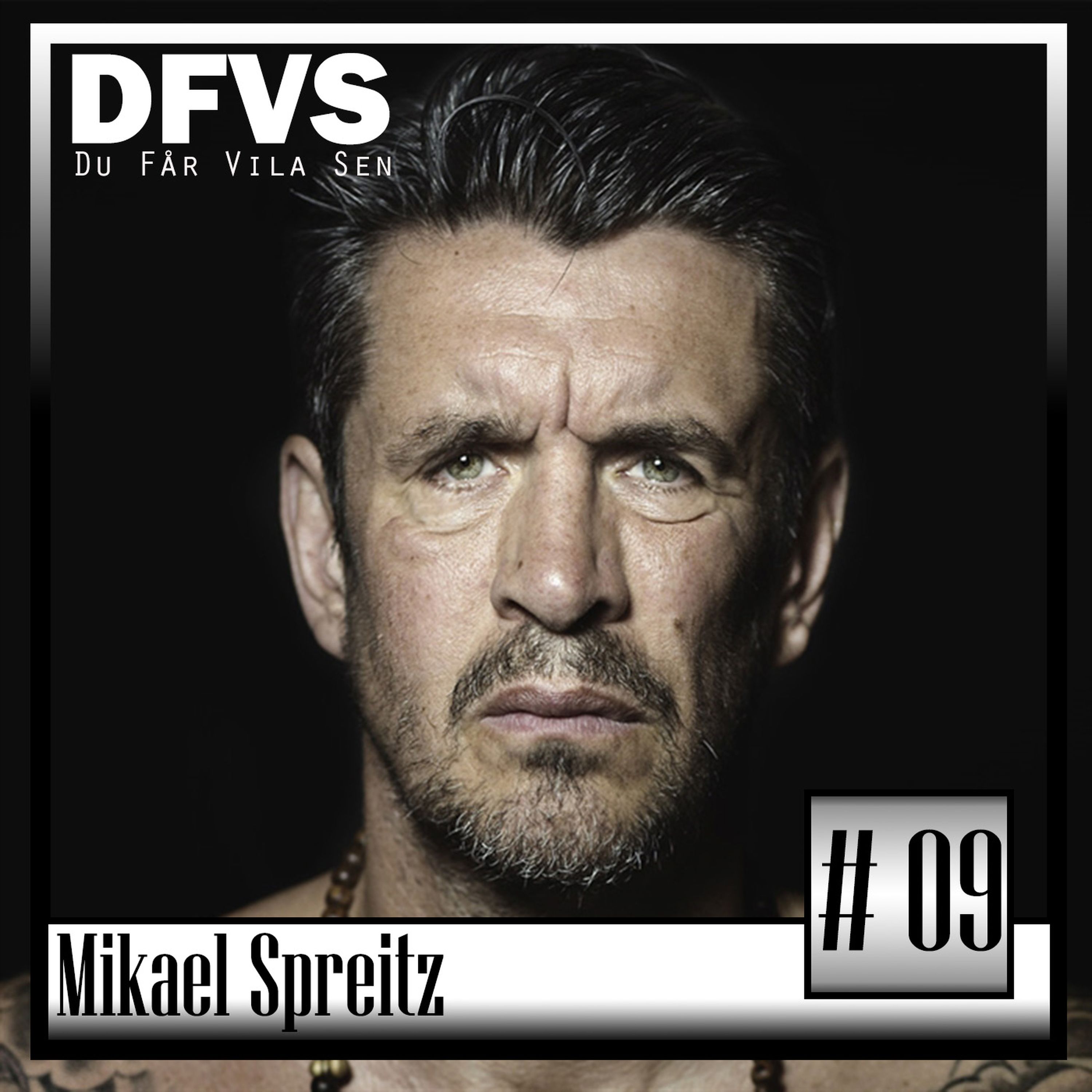 cover art for Avsnitt 9 Micke Spreitz