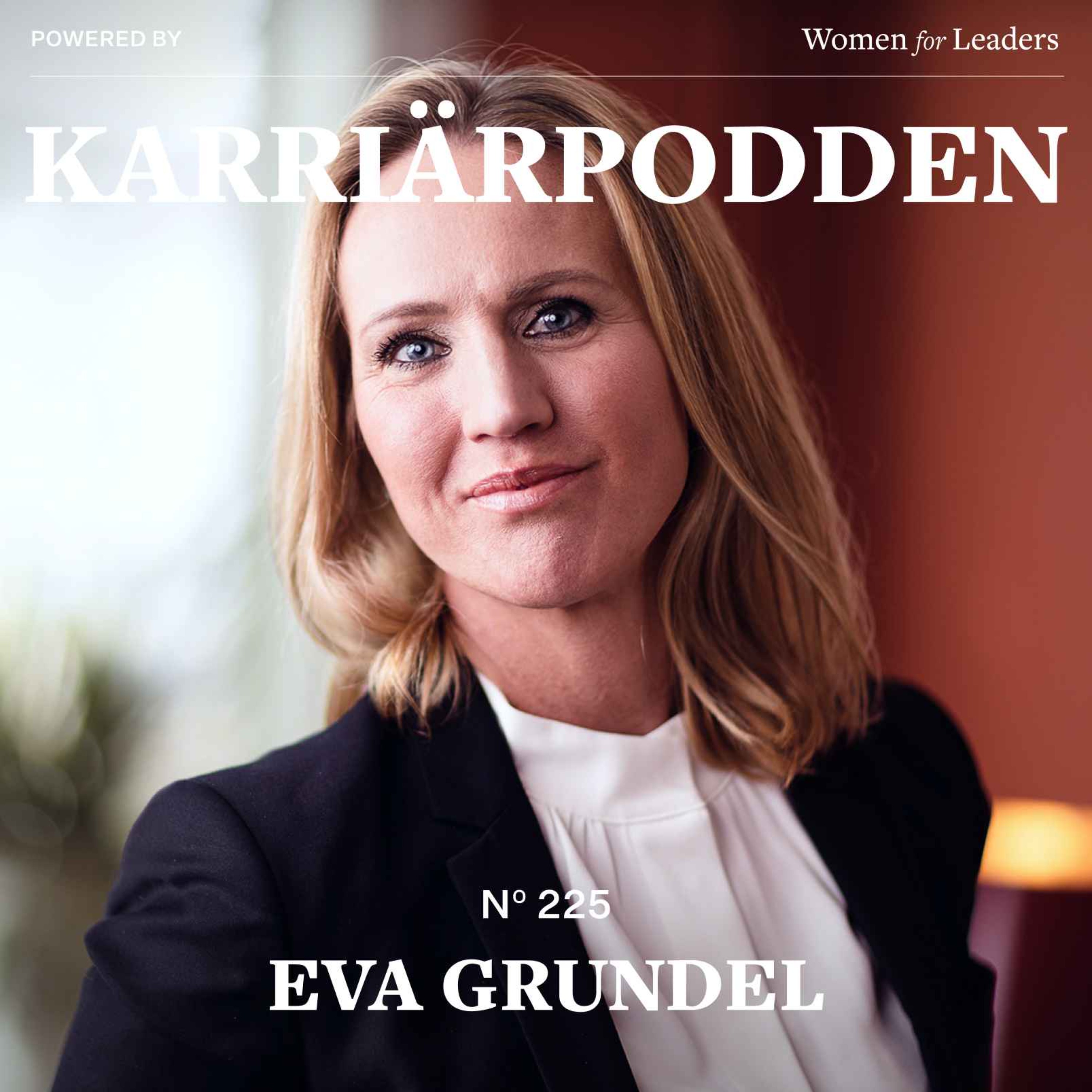 cover art for #225 Eva Grundel - Head of Sales Volkswagen Personbilar 