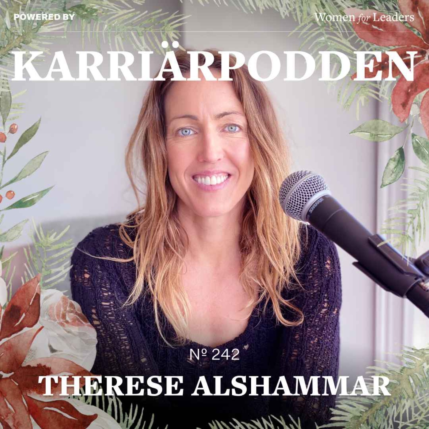 #242 Therese Alshammar (favorit i repris) - Women for Leaders Julkalender lucka 6 episode artwork