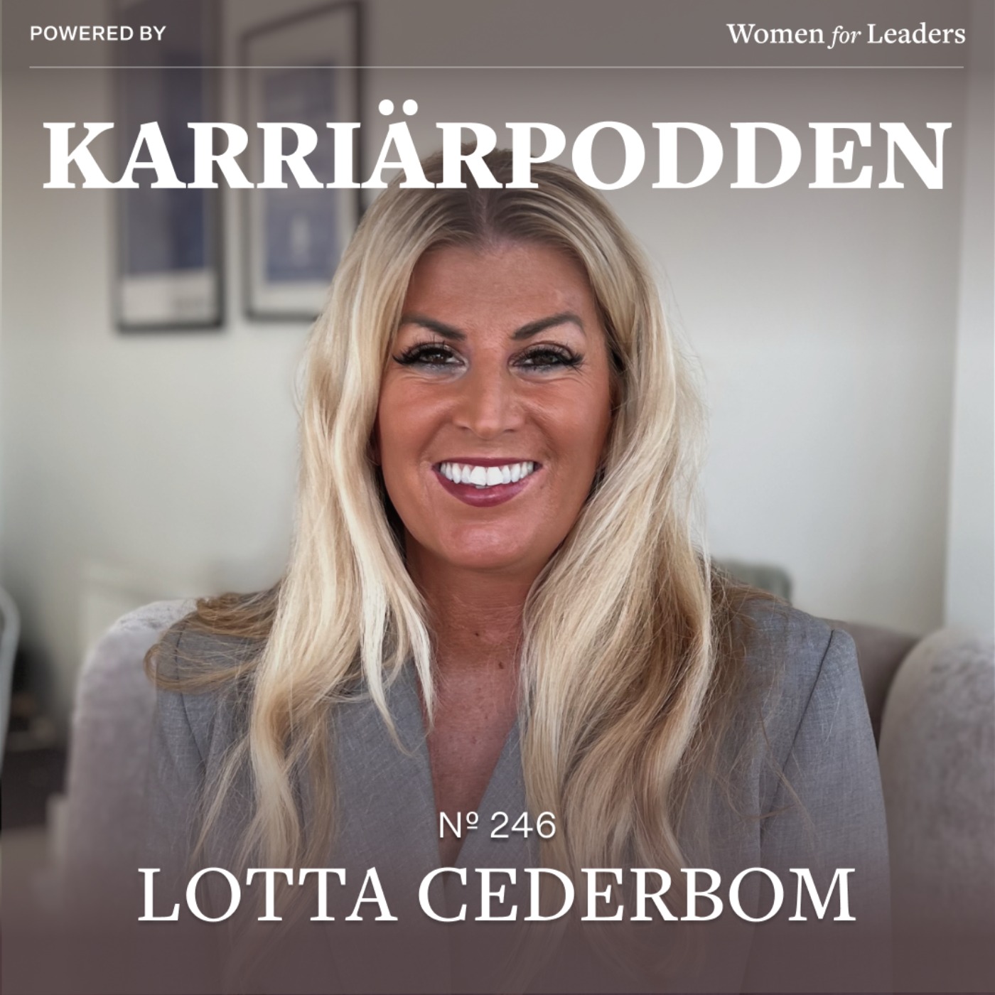 #246 Lotta Cederbom – CEO Aller Media
