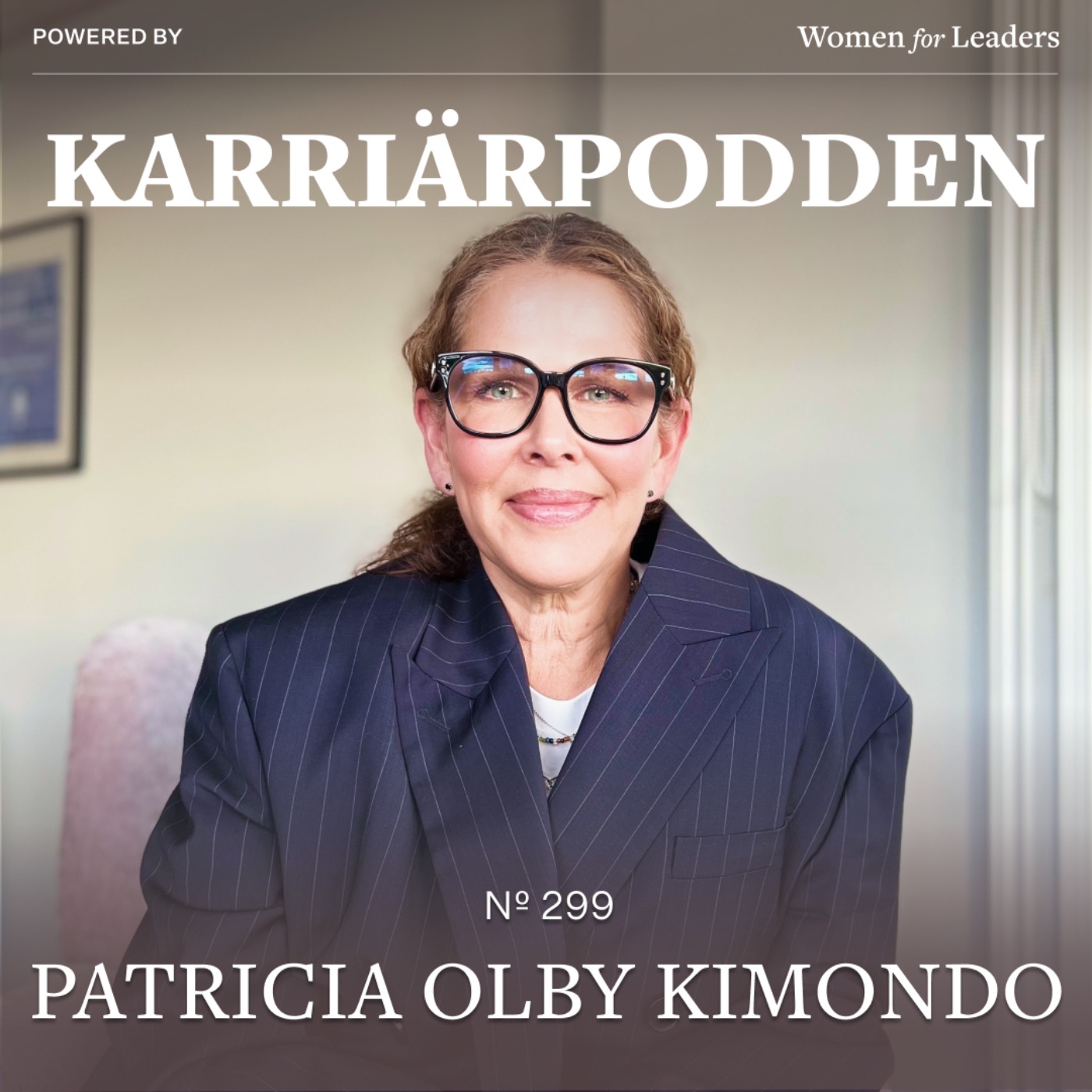 cover art for #299 Patricia Olby Kimondo - Hur kan vi bana vägen för fler kvinnor som vill driva företag?
