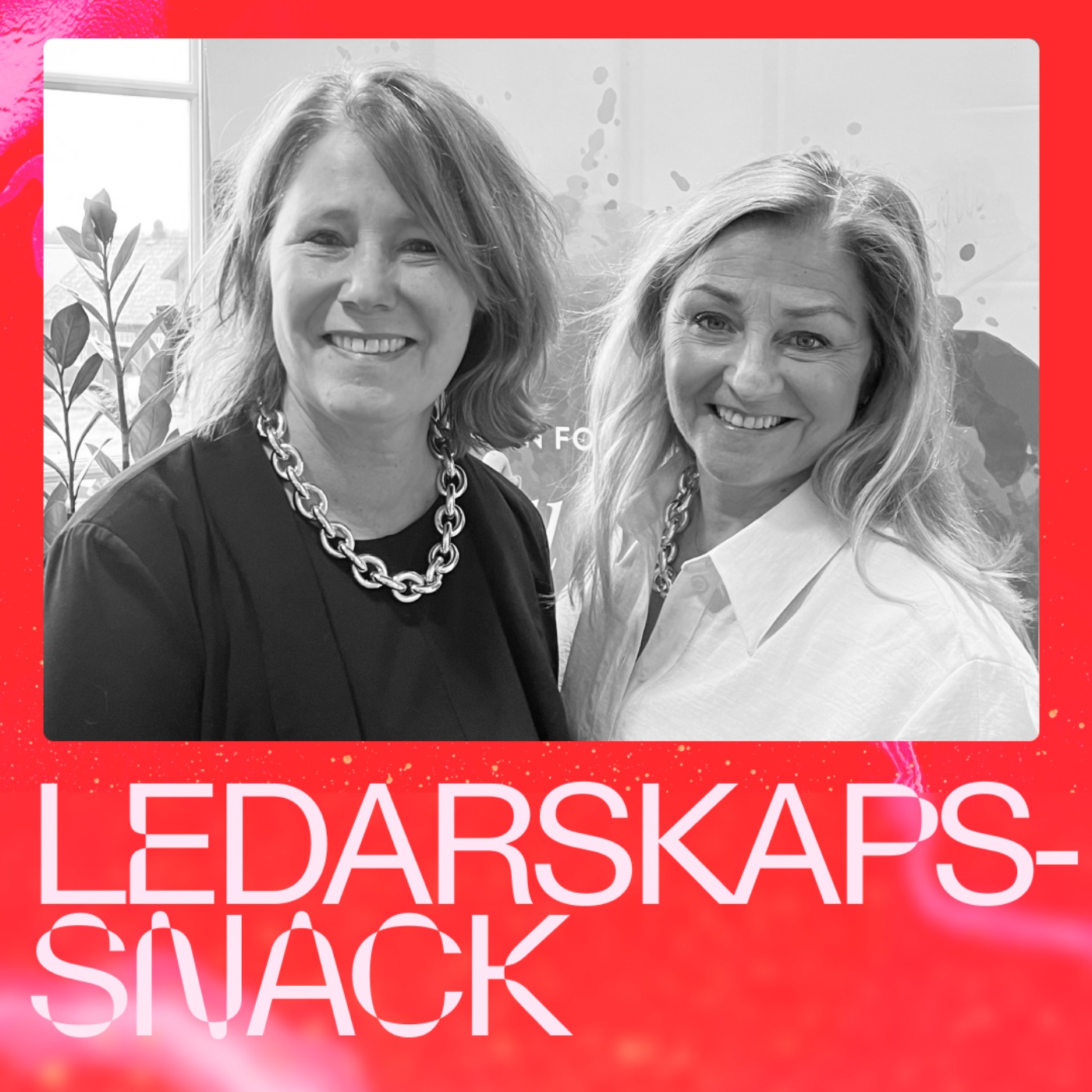 #332 Ledarskapssnack | Det handlar om misslyckanden - med Eva Ekedahl & Johanna Frelin (poddtips)