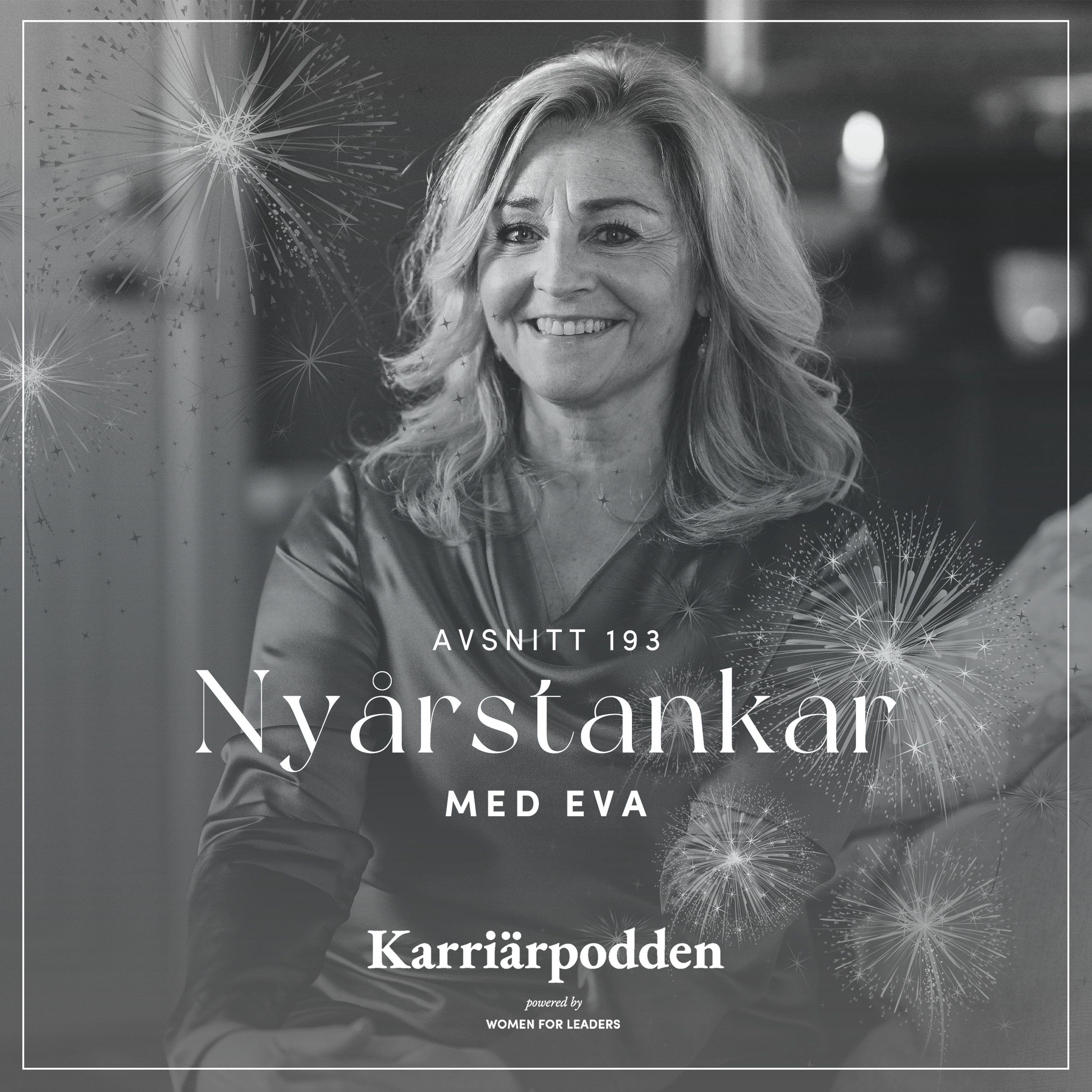 #193 Nyårstankar med Eva