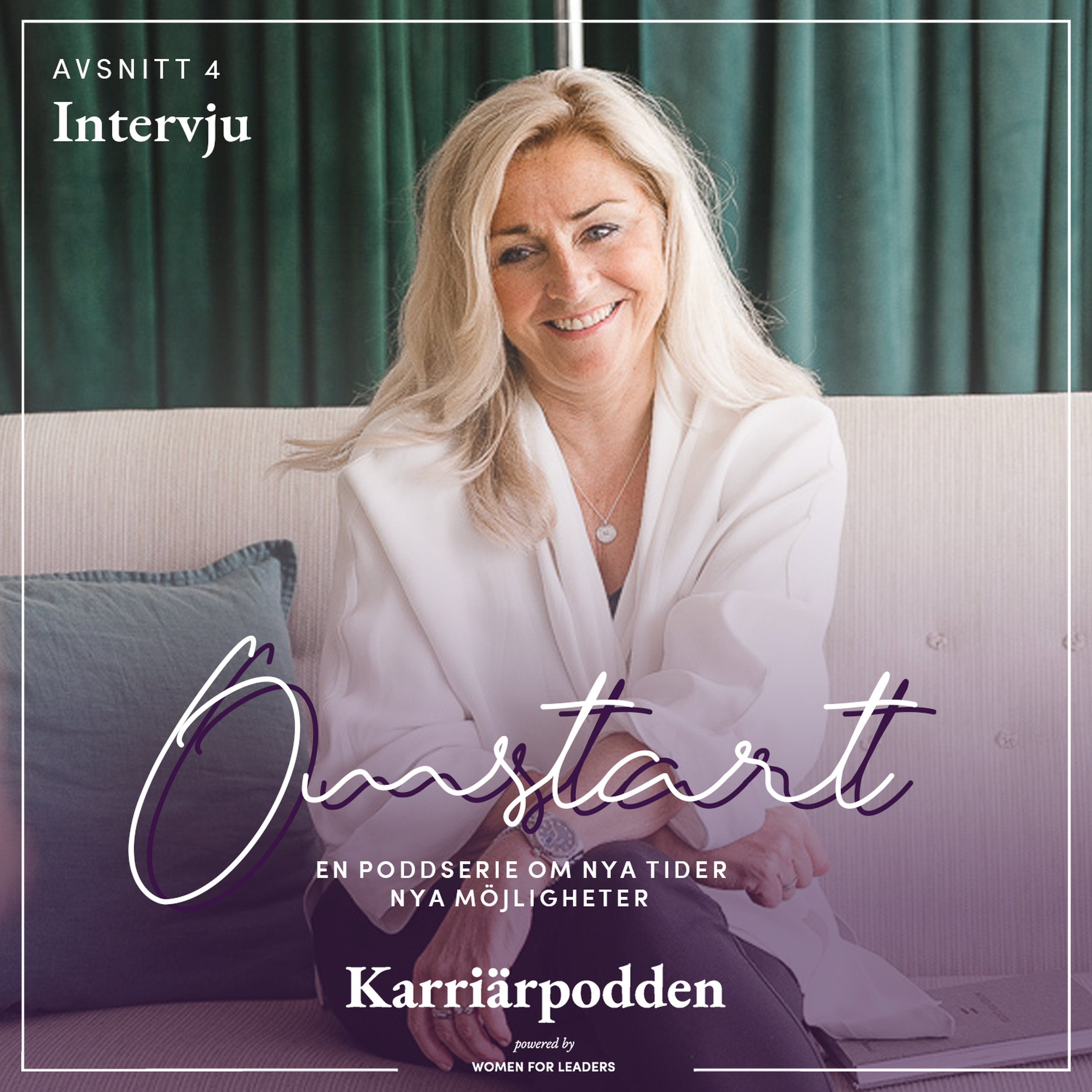 #175 OMSTART - Del 4 poddserien nya tider & nya möjligheter: Intervjun!