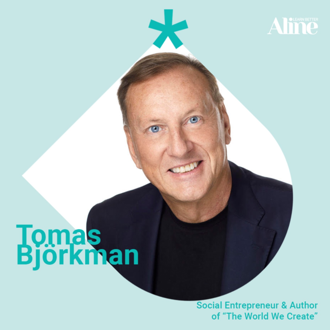 Tomas Björkman: The World We Create