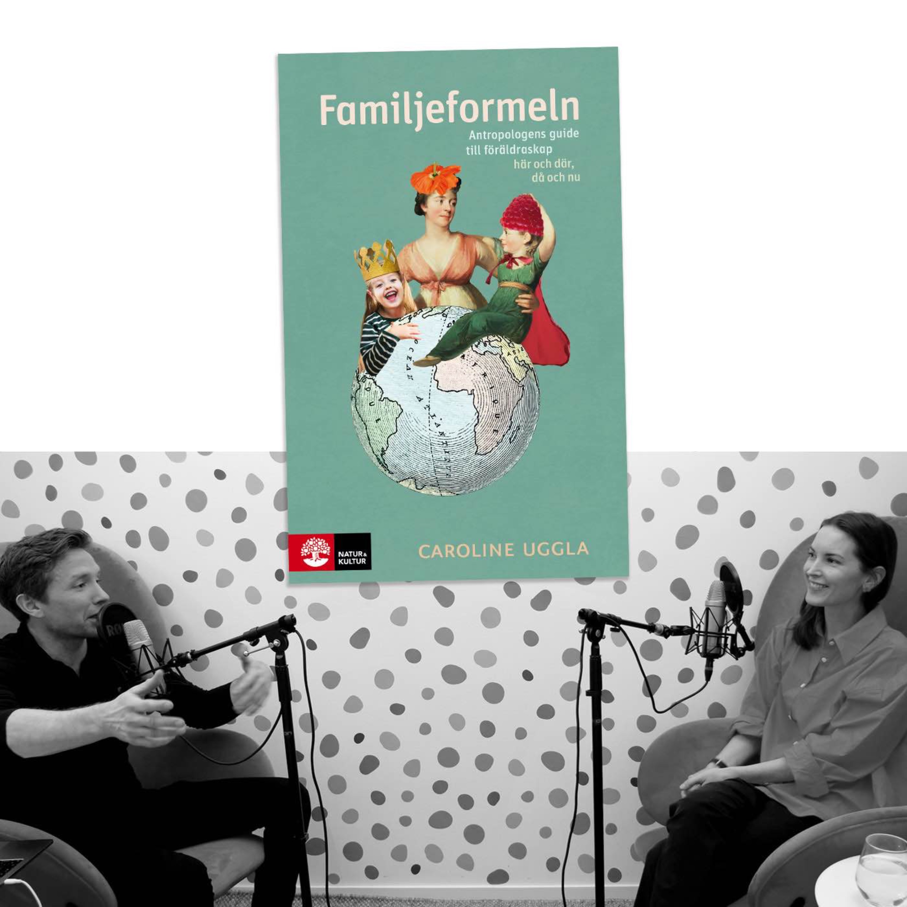 cover art for #370 Familjeformeln, myter om föräldraskap och familjeliv, med Caroline Uggla