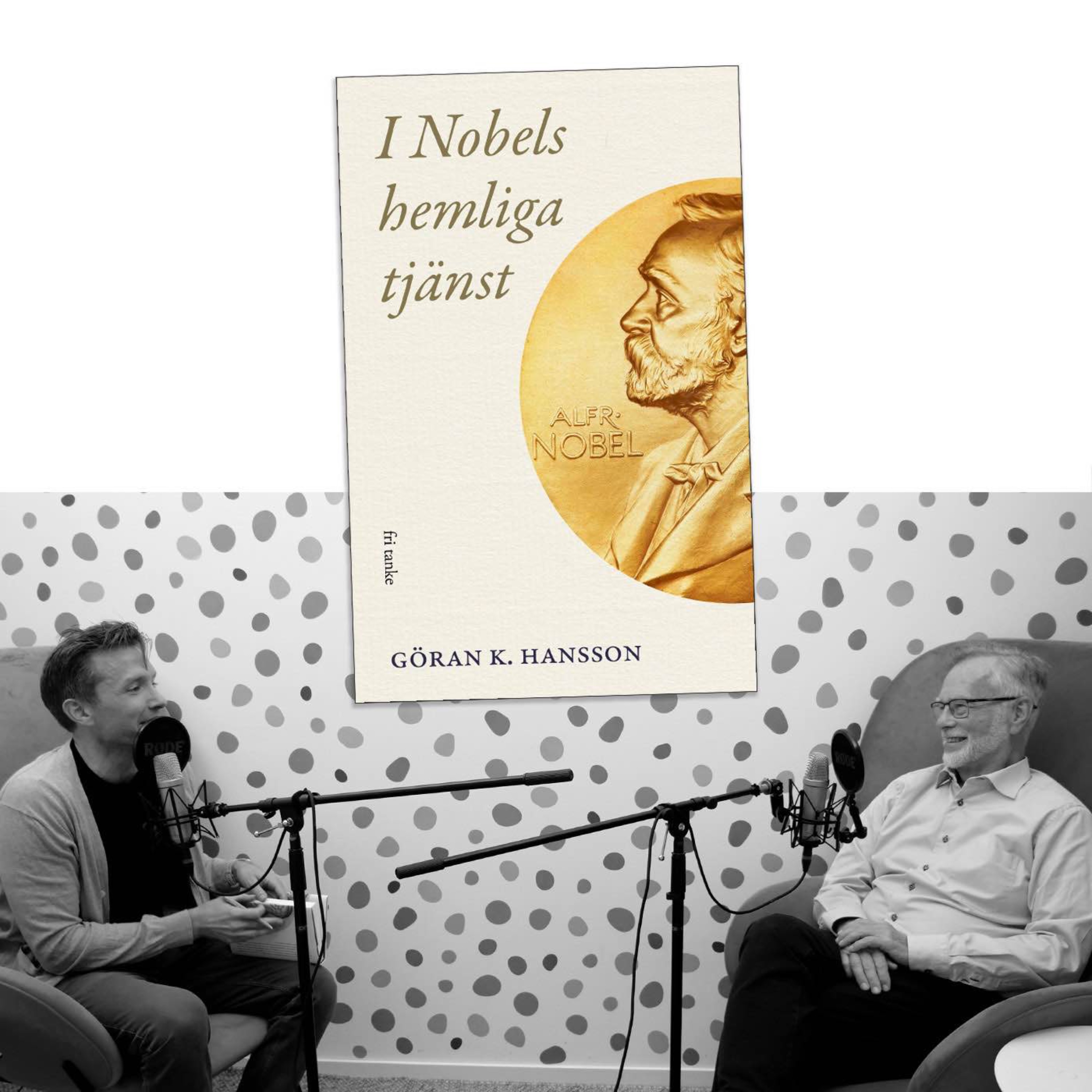 #397 Bakom kulisserna på Nobelpriset med Göran K. Hansson episode artwork