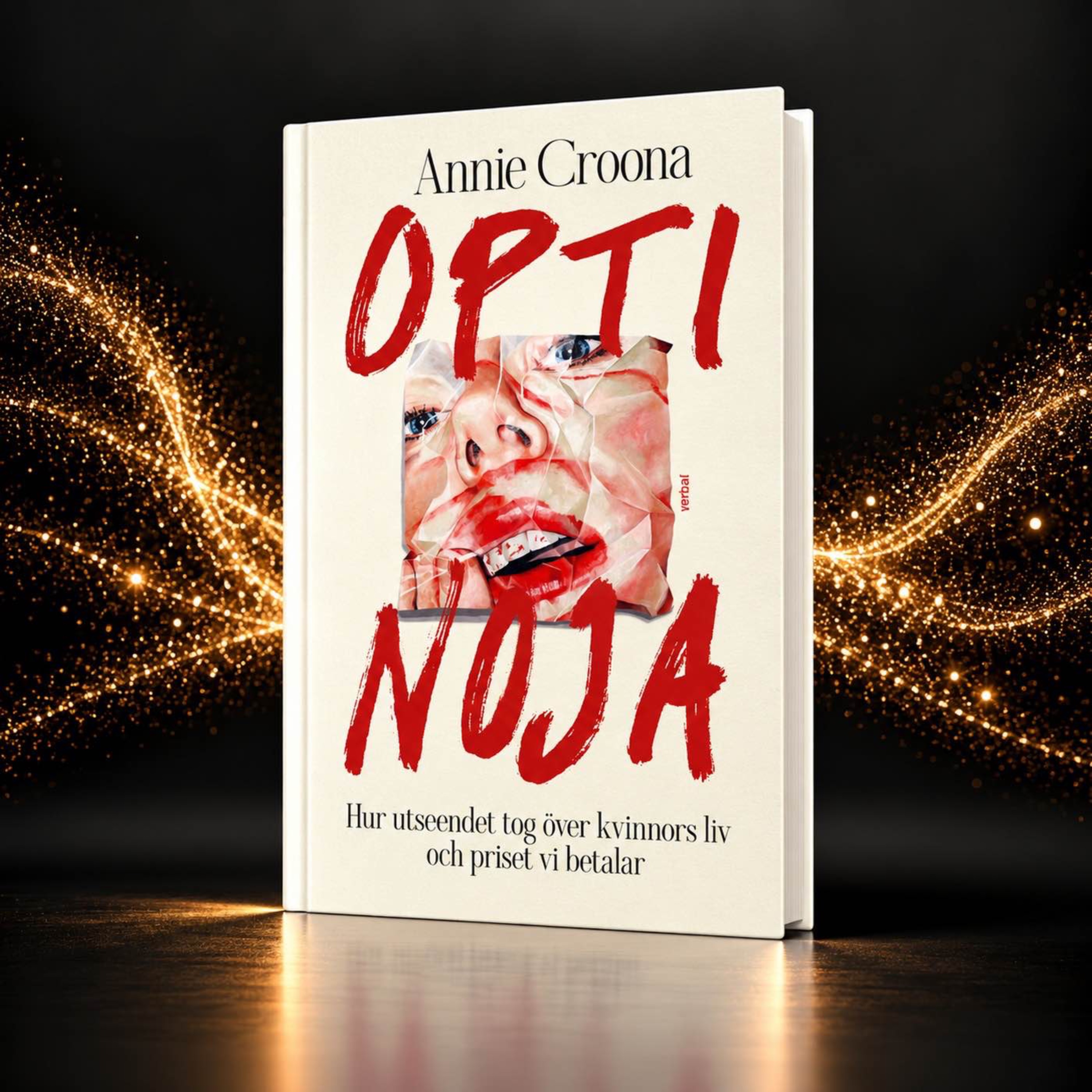 #480 Optinoja, krafterna bakom dagens utseendefixering, med Annie Croona episode artwork