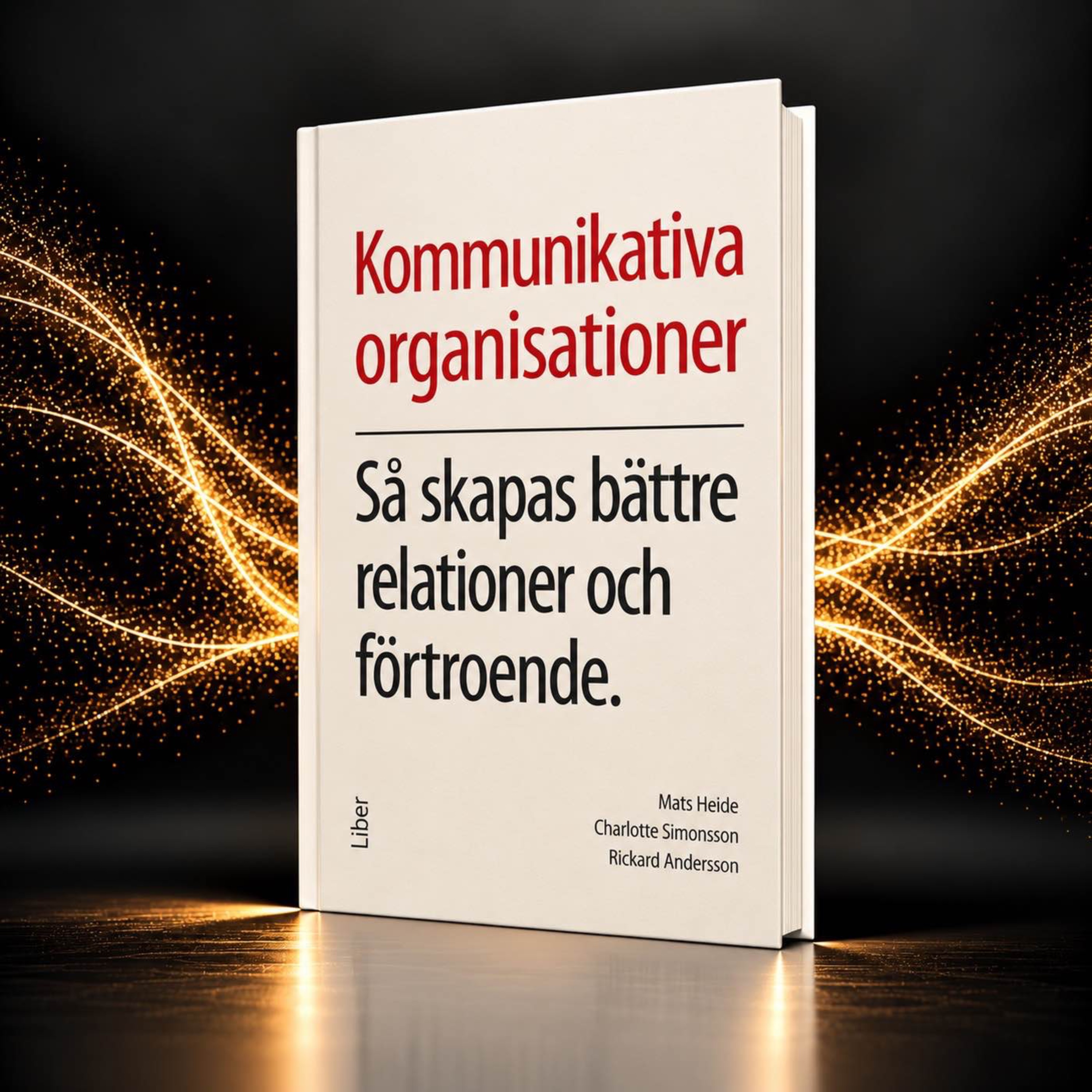 #477 Kommunikativa organisationer med Mats Heide episode artwork