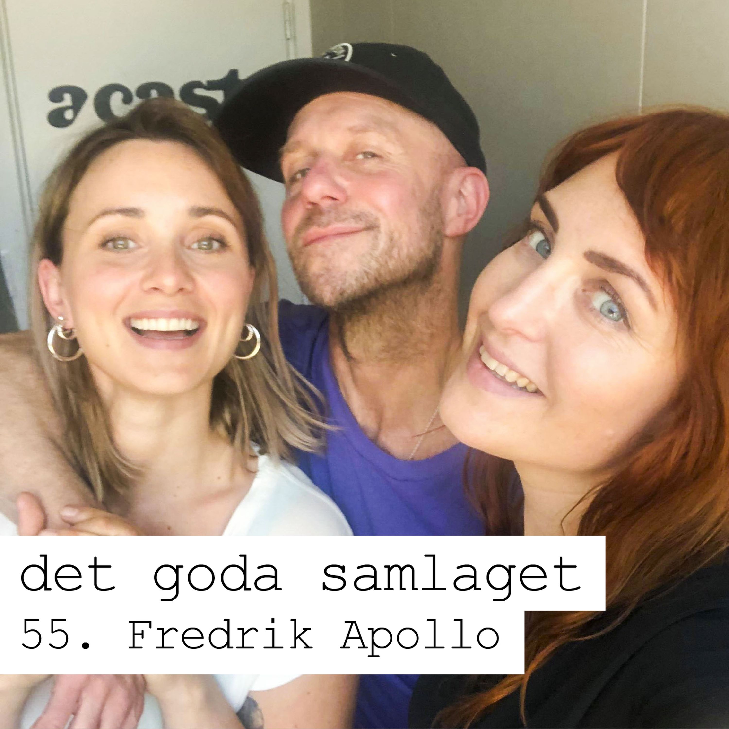 55. Fredrik Apollo - Den eviga singeln, solopoly eller bara commitment issues?