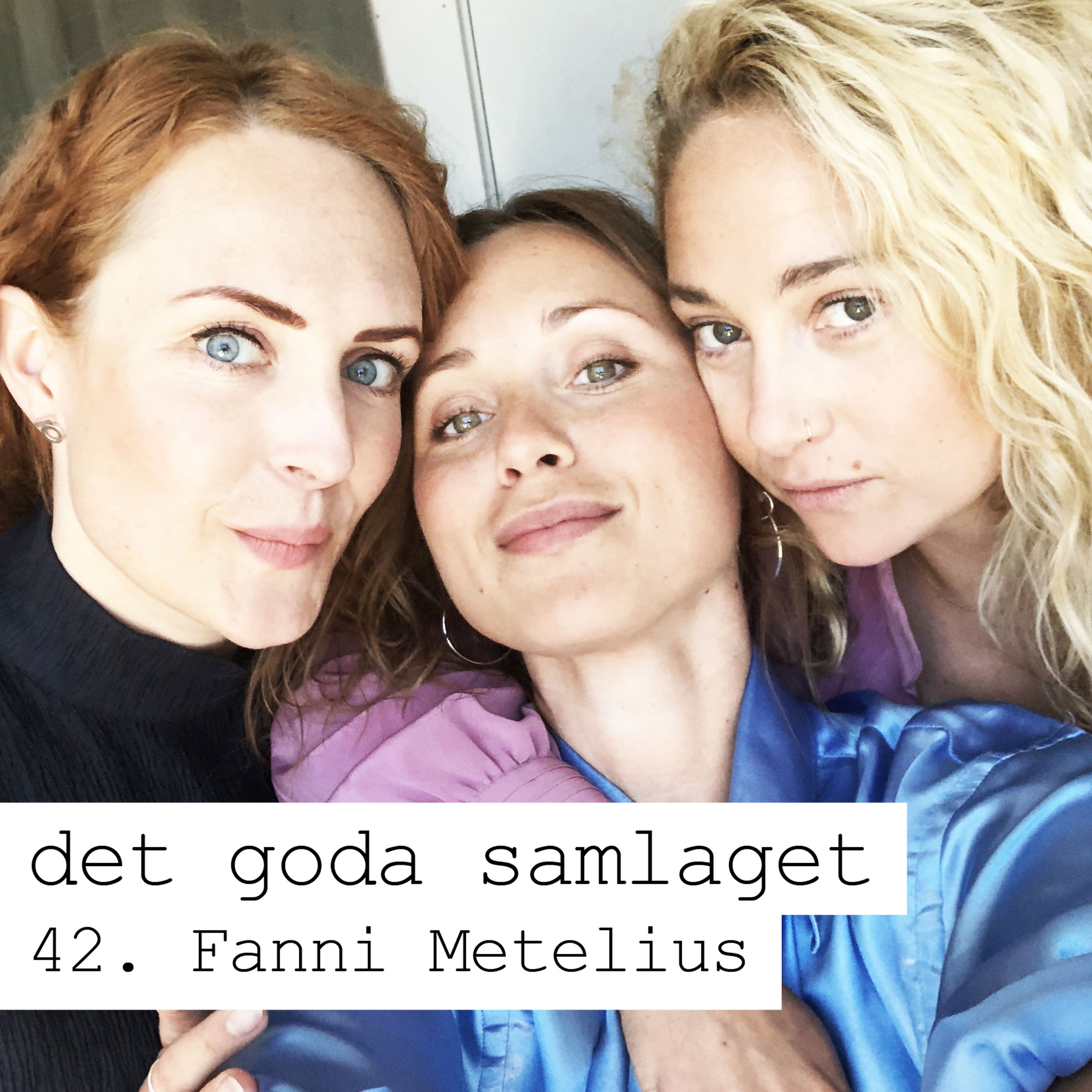 42. Fanni Metelius - Hjärtat och kåtheten