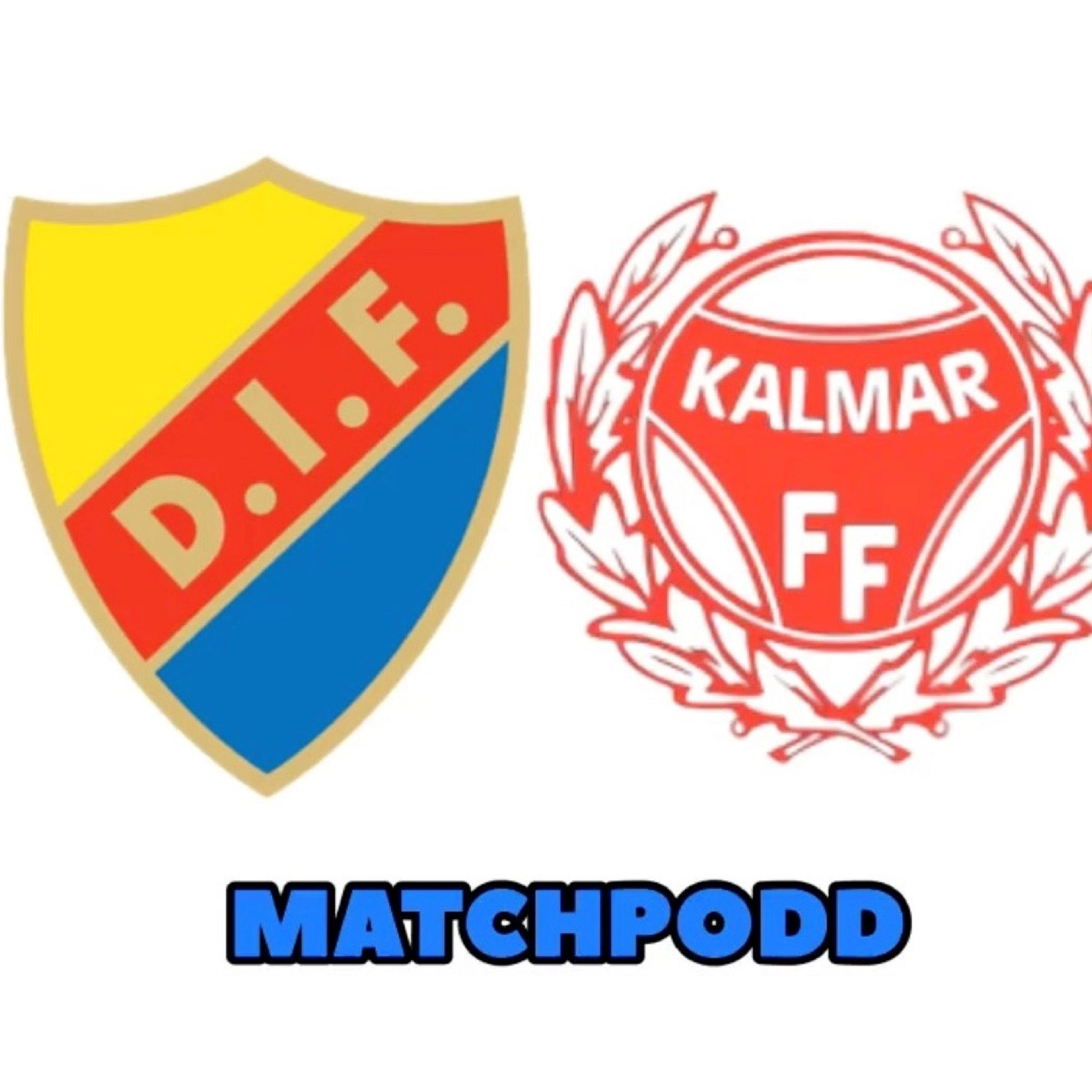 Matchpodd, Djurgården - Kalmar episode artwork