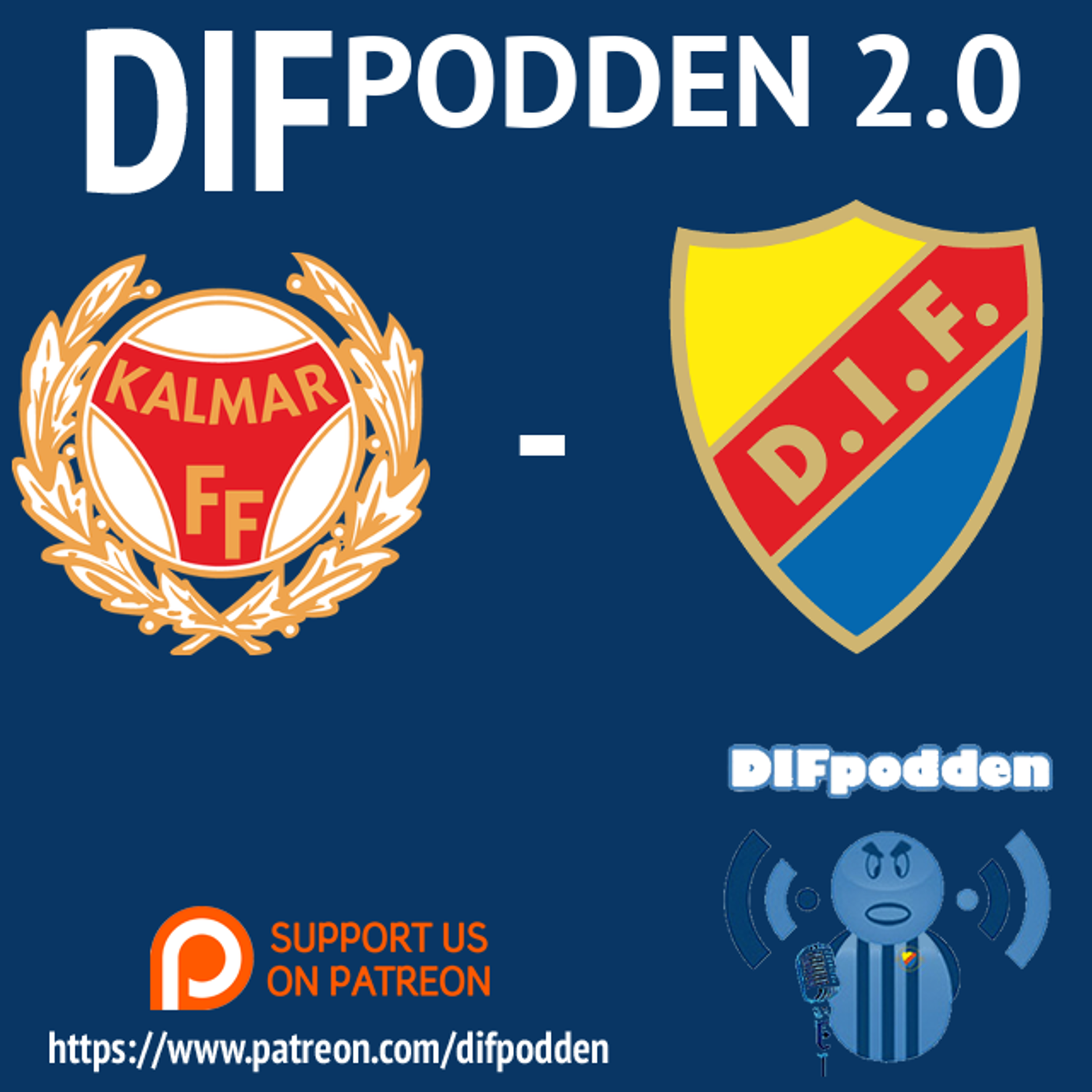 DIFpodden (2.0) #InförPodd Kalmar - Djurgården