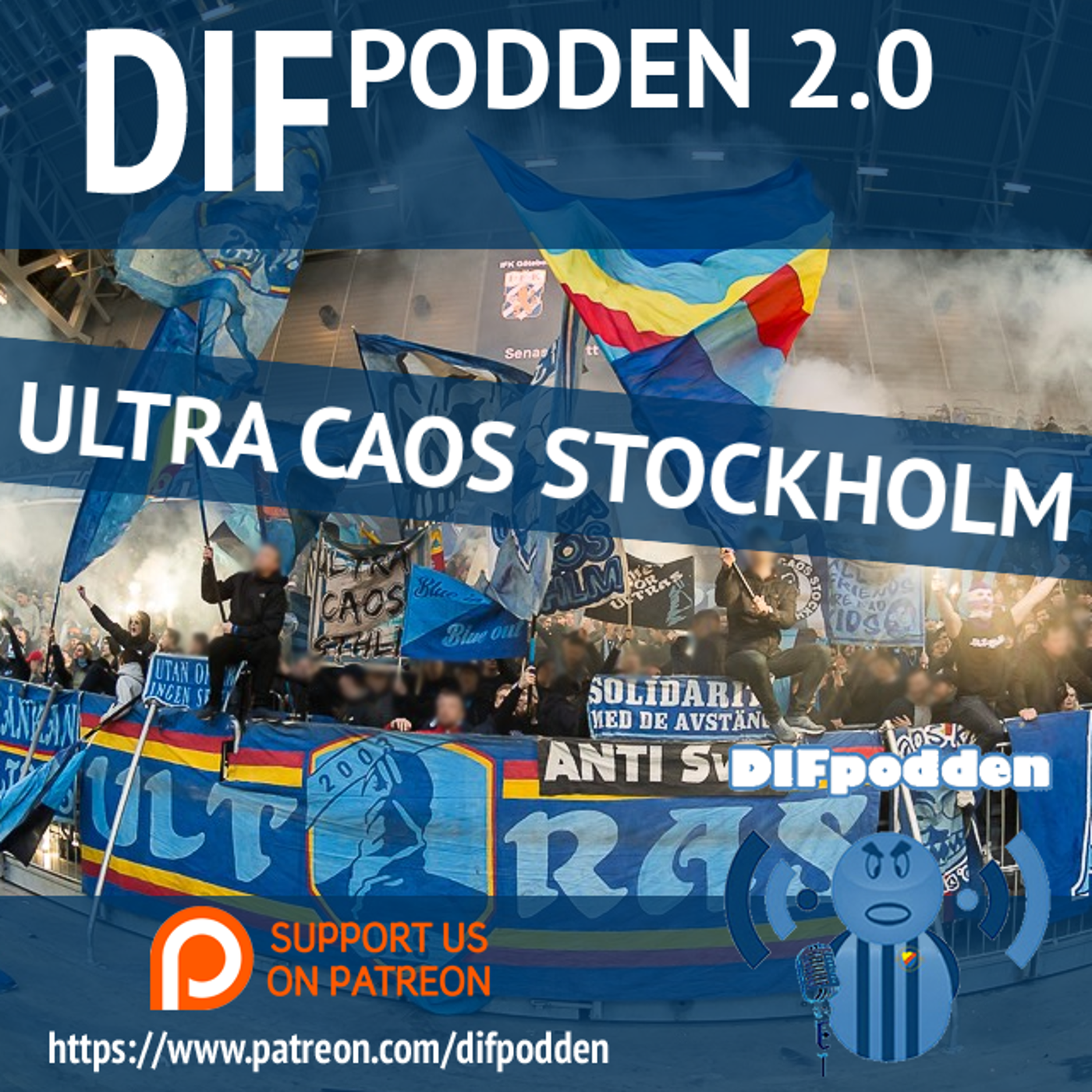 cover art for DIFpodden (2.0) #153 Ultra Caos Stockholm