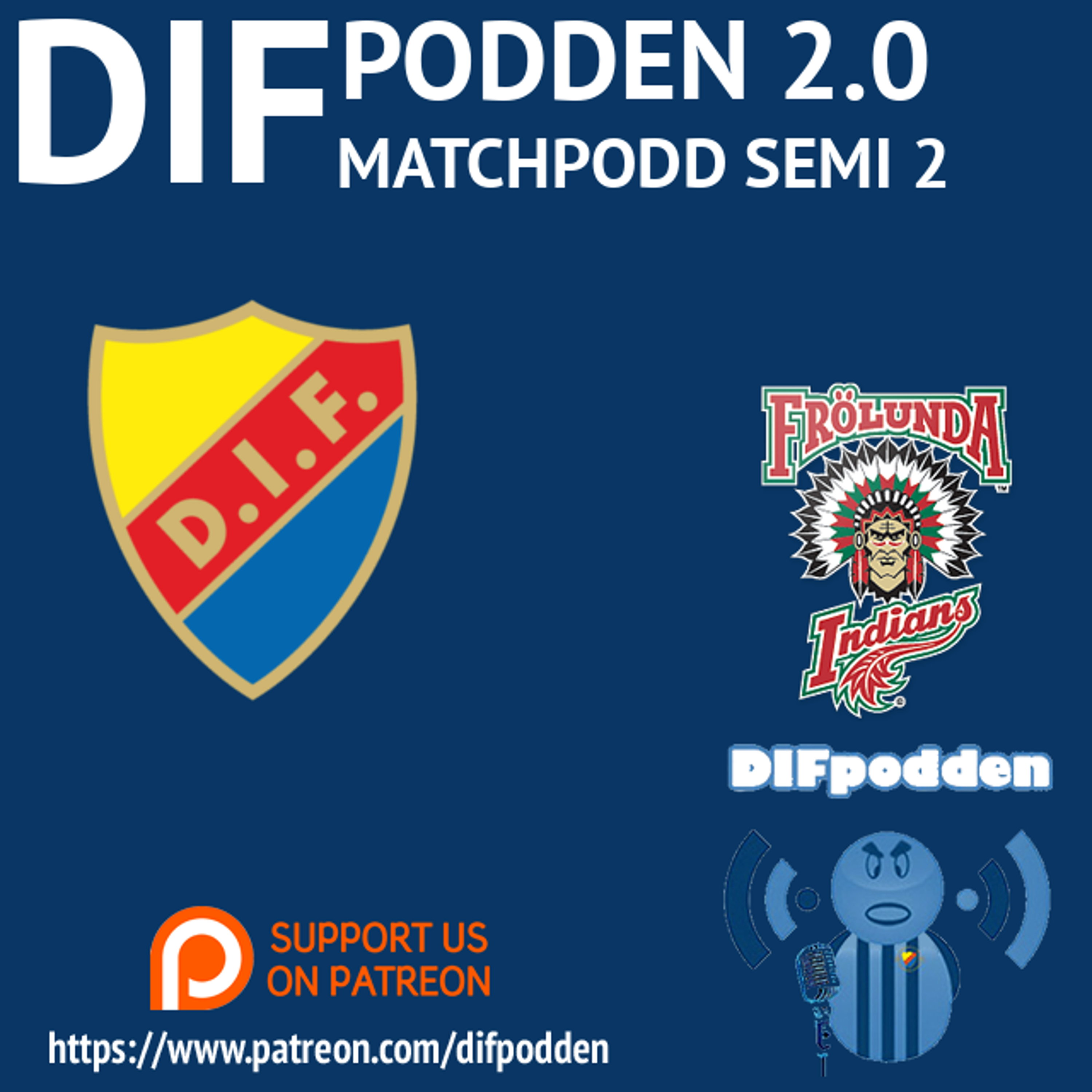 DIFpodden (2.0) #Matchpodd Djurgården - Frölunda. Final 2 episode artwork