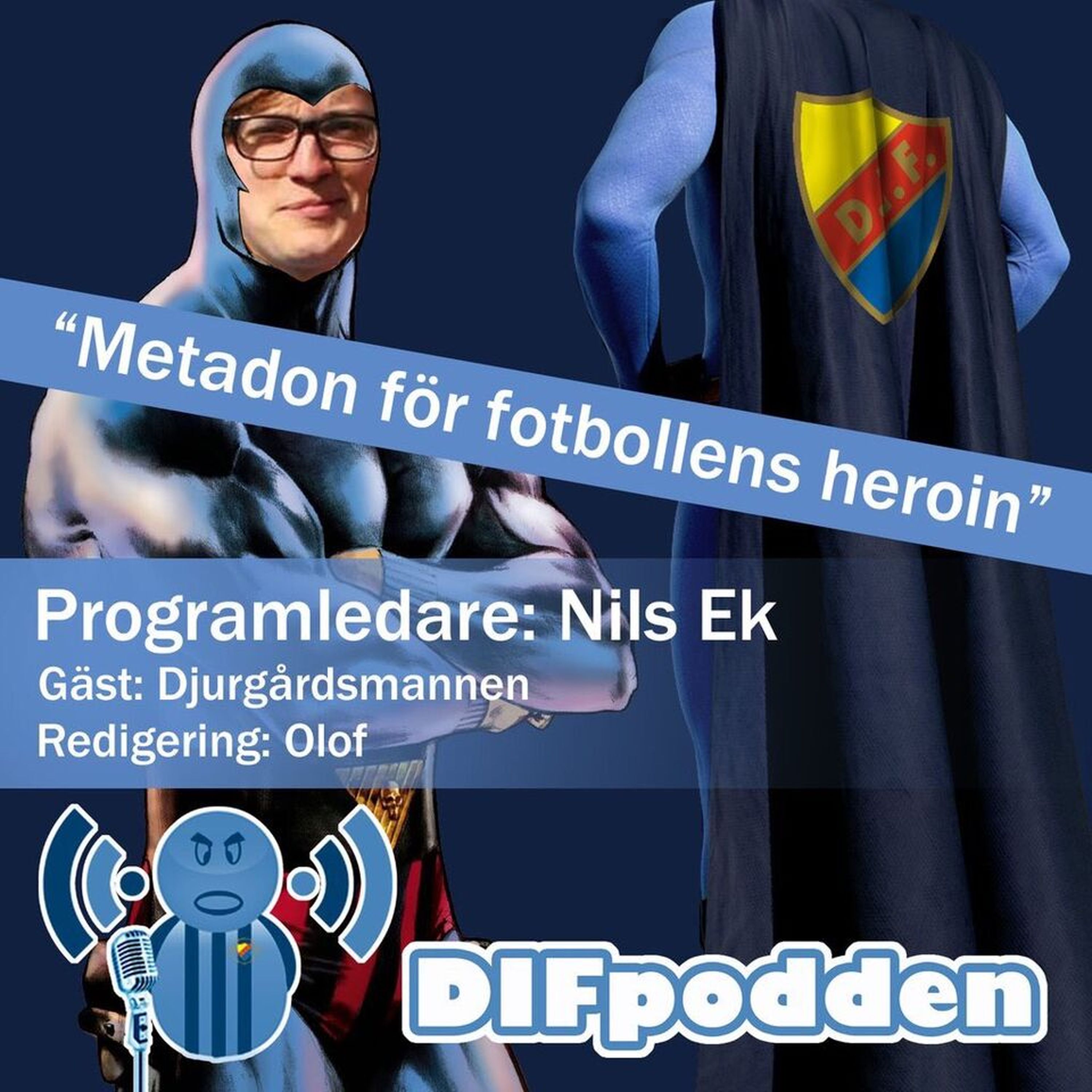 DIFpodden