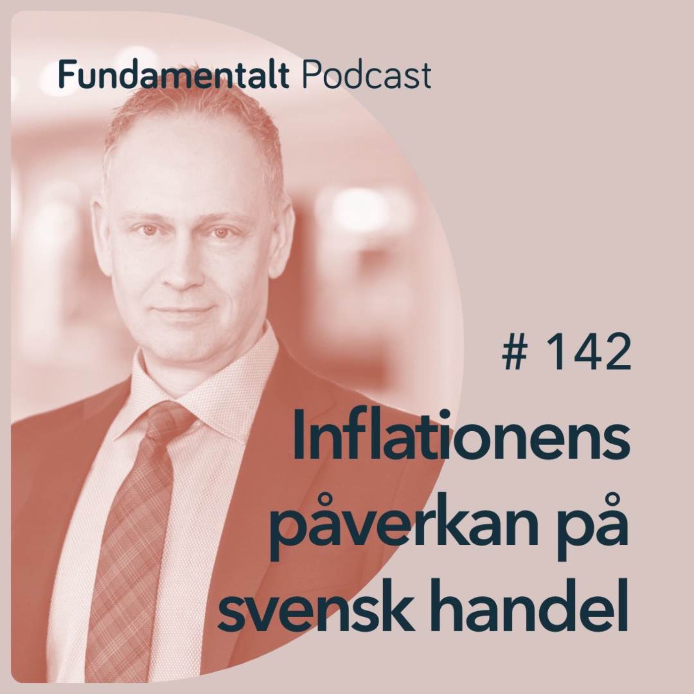 142 - Inflationens påverkan på svensk handel