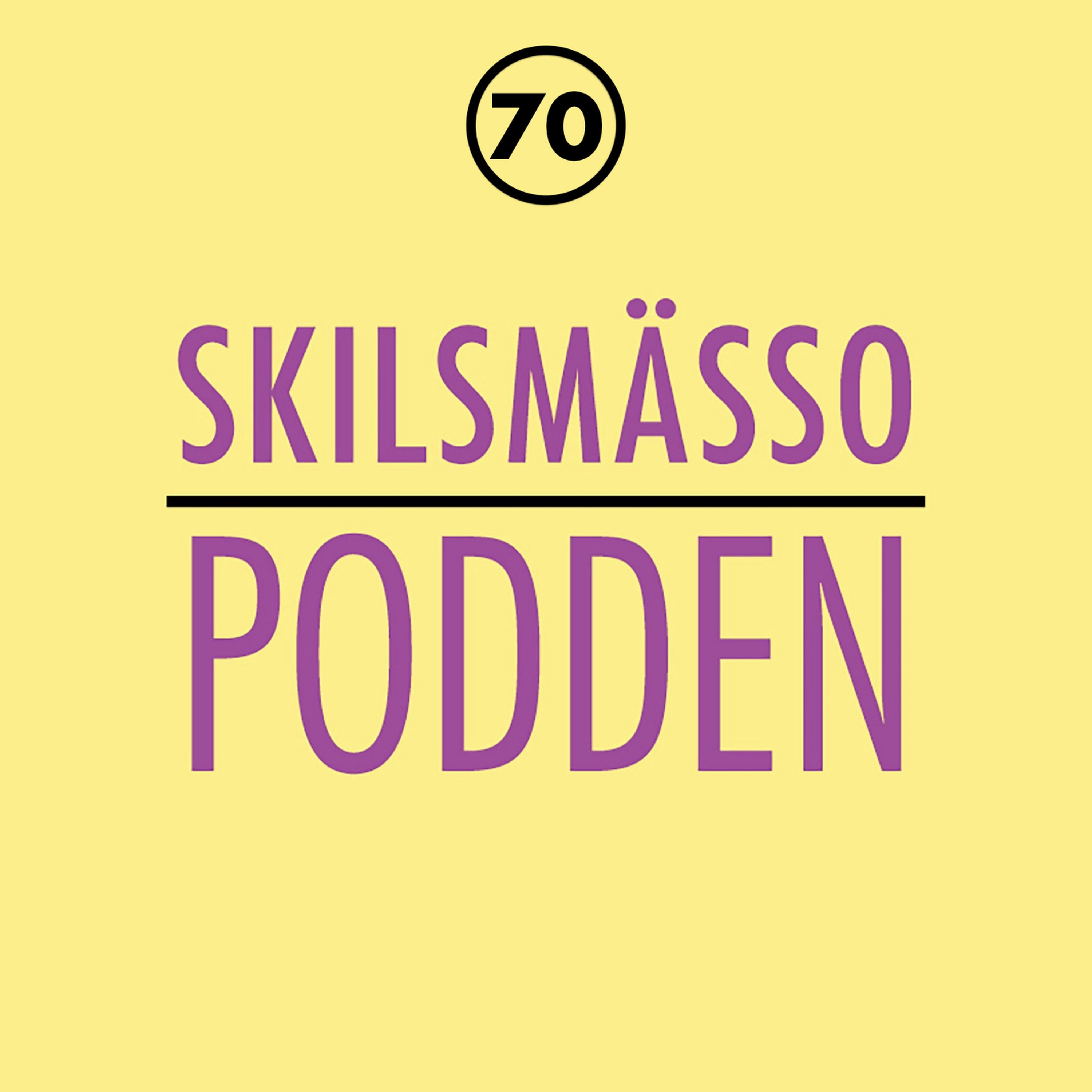 70. PANIKEN: ”JAG BLIR ALDRIG NÖJD - tre år, sen dör passionen!” episode artwork