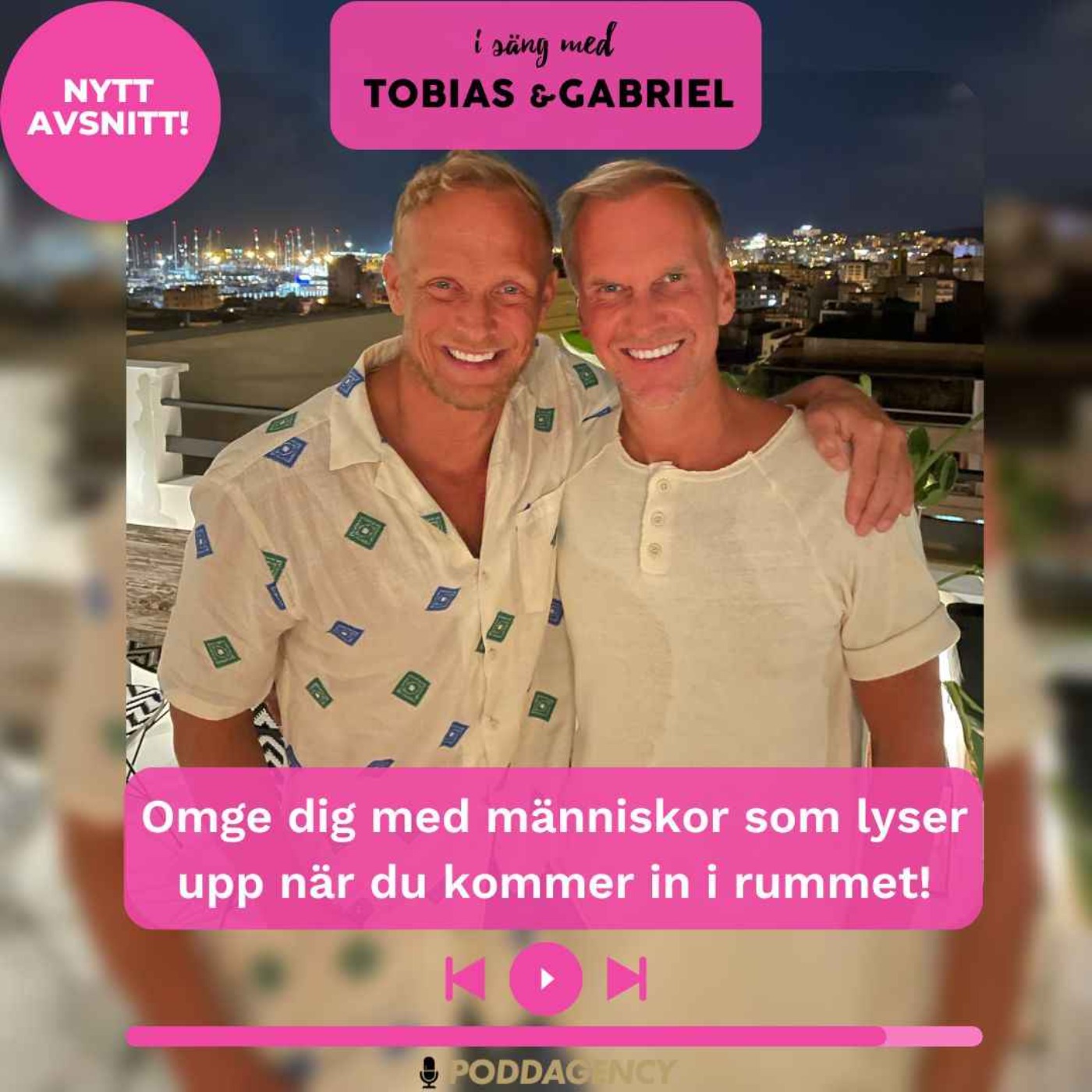 334. Omge dig med människor som lyser upp när du kommer in i rummet! episode artwork
