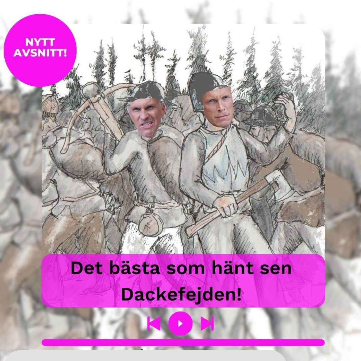 360. Det bästa som hänt sen Dackefejden! episode artwork