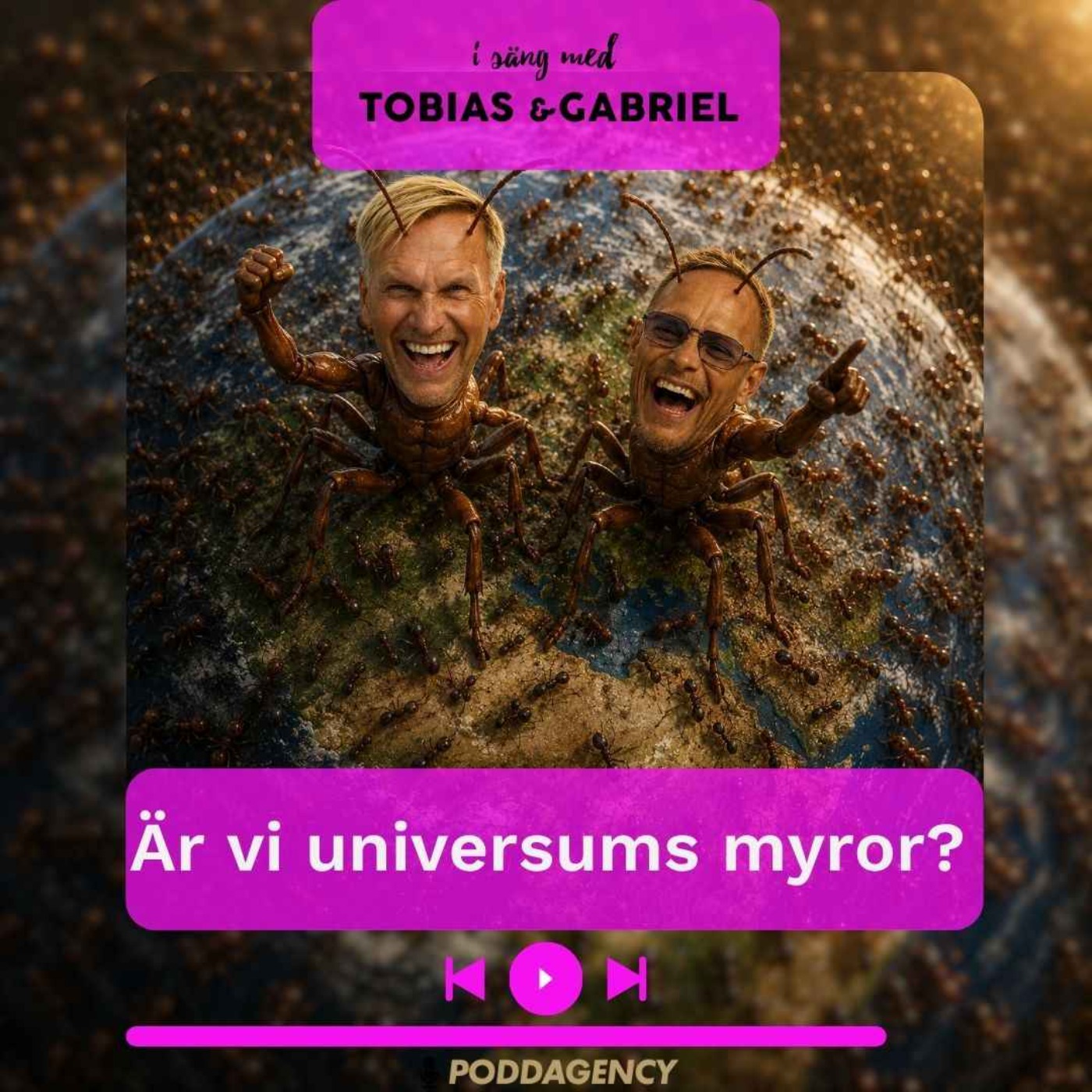 529. Är vi universums myror?