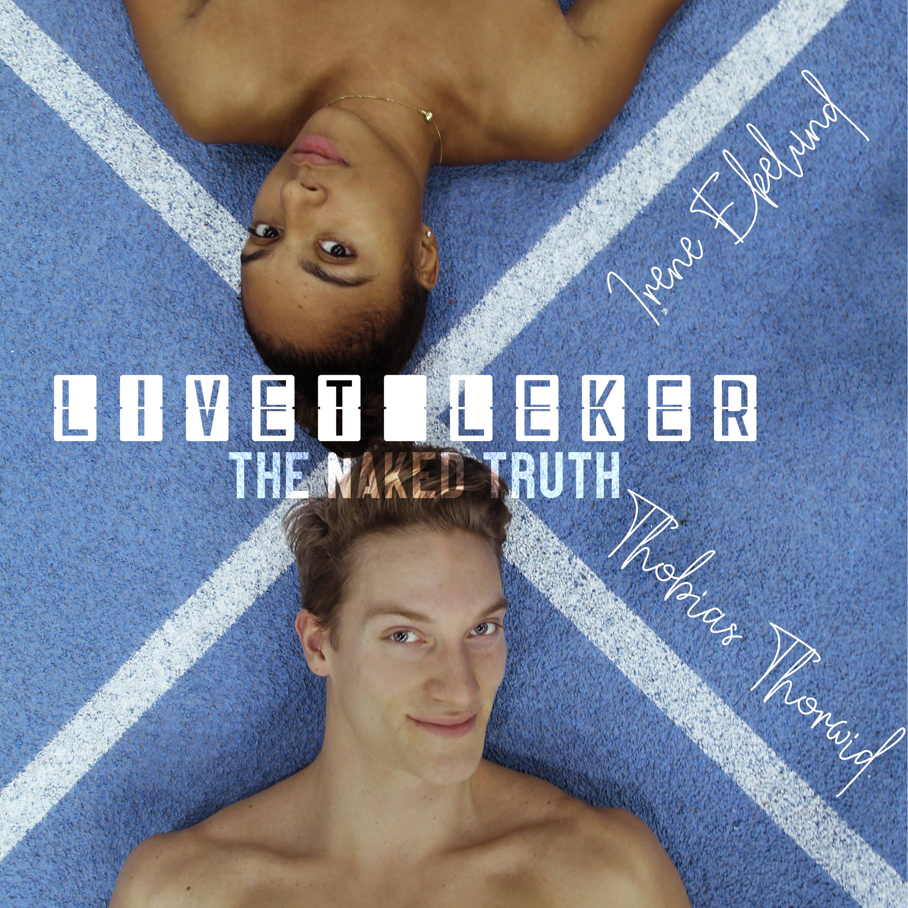 Livet Leker - The Naked Truth