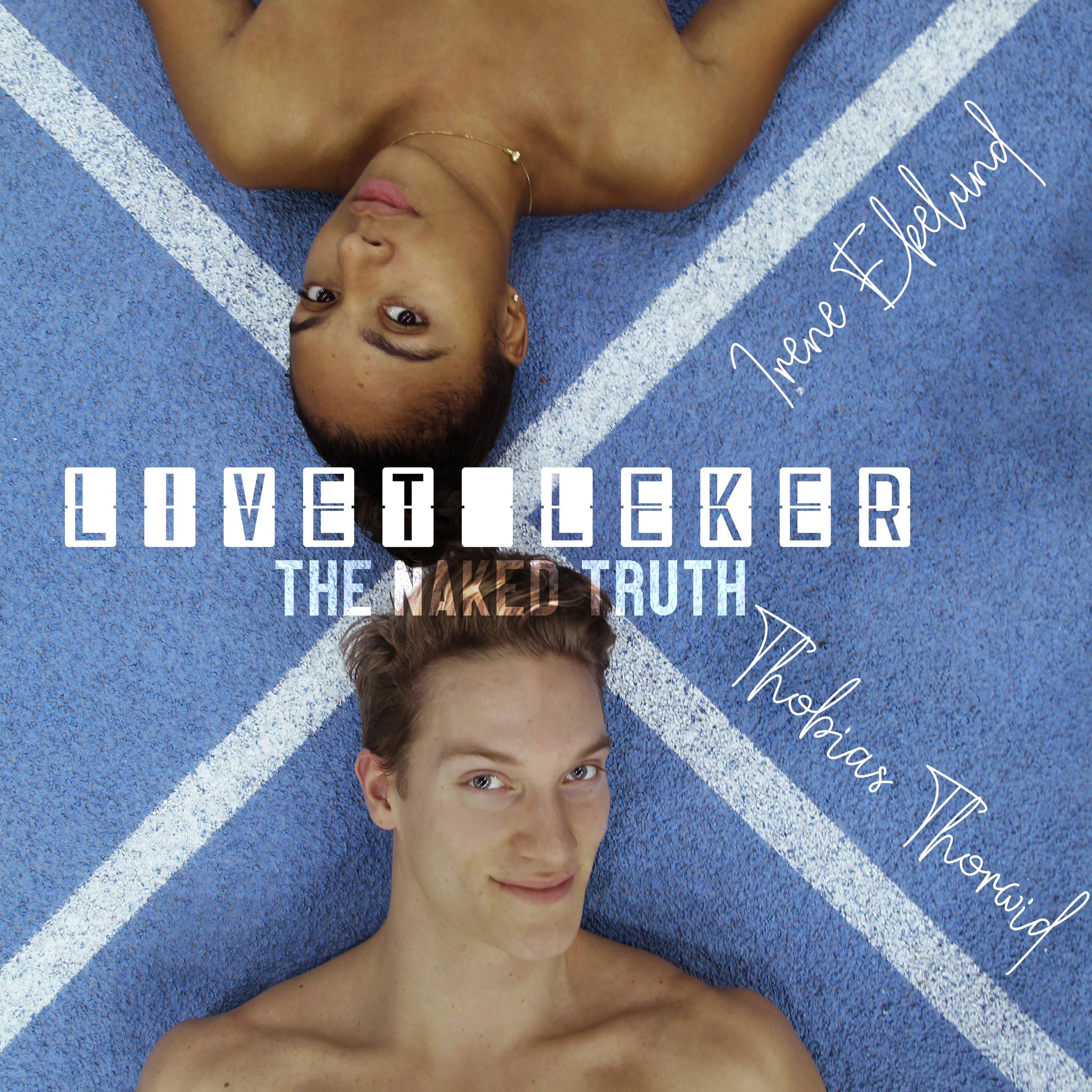 Livet Leker - The Naked Truth