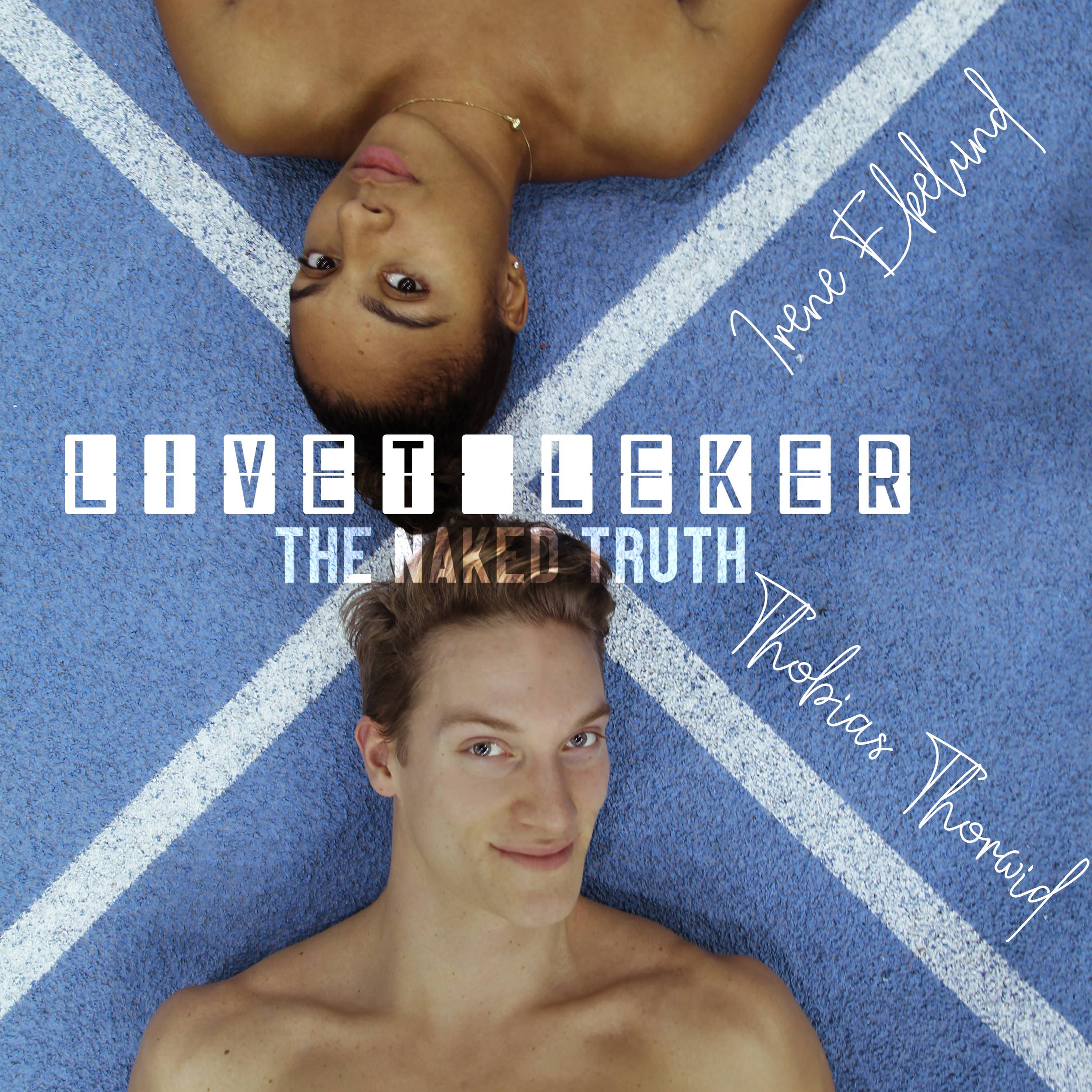 Livet Leker - The Naked Truth