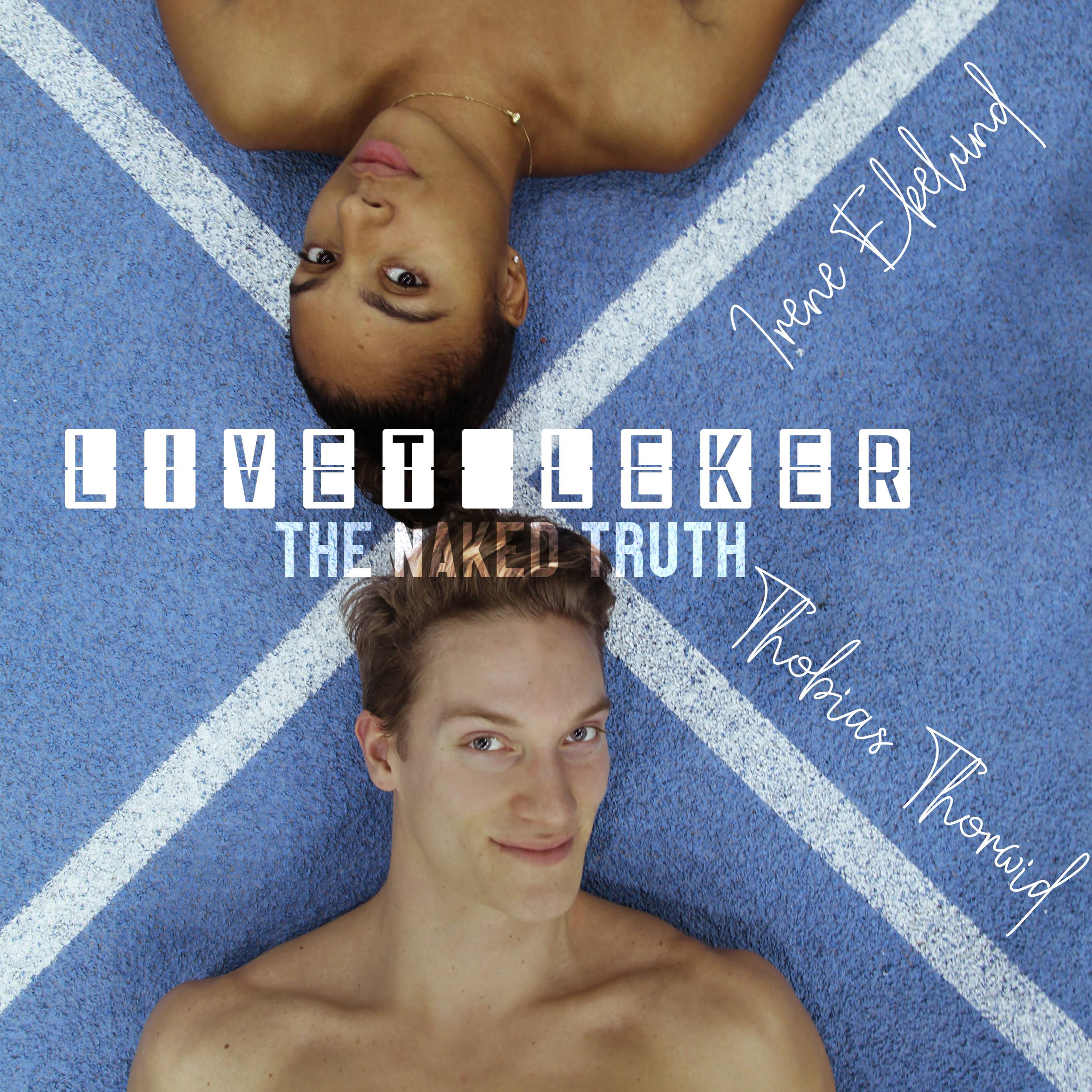 Livet Leker - The Naked Truth