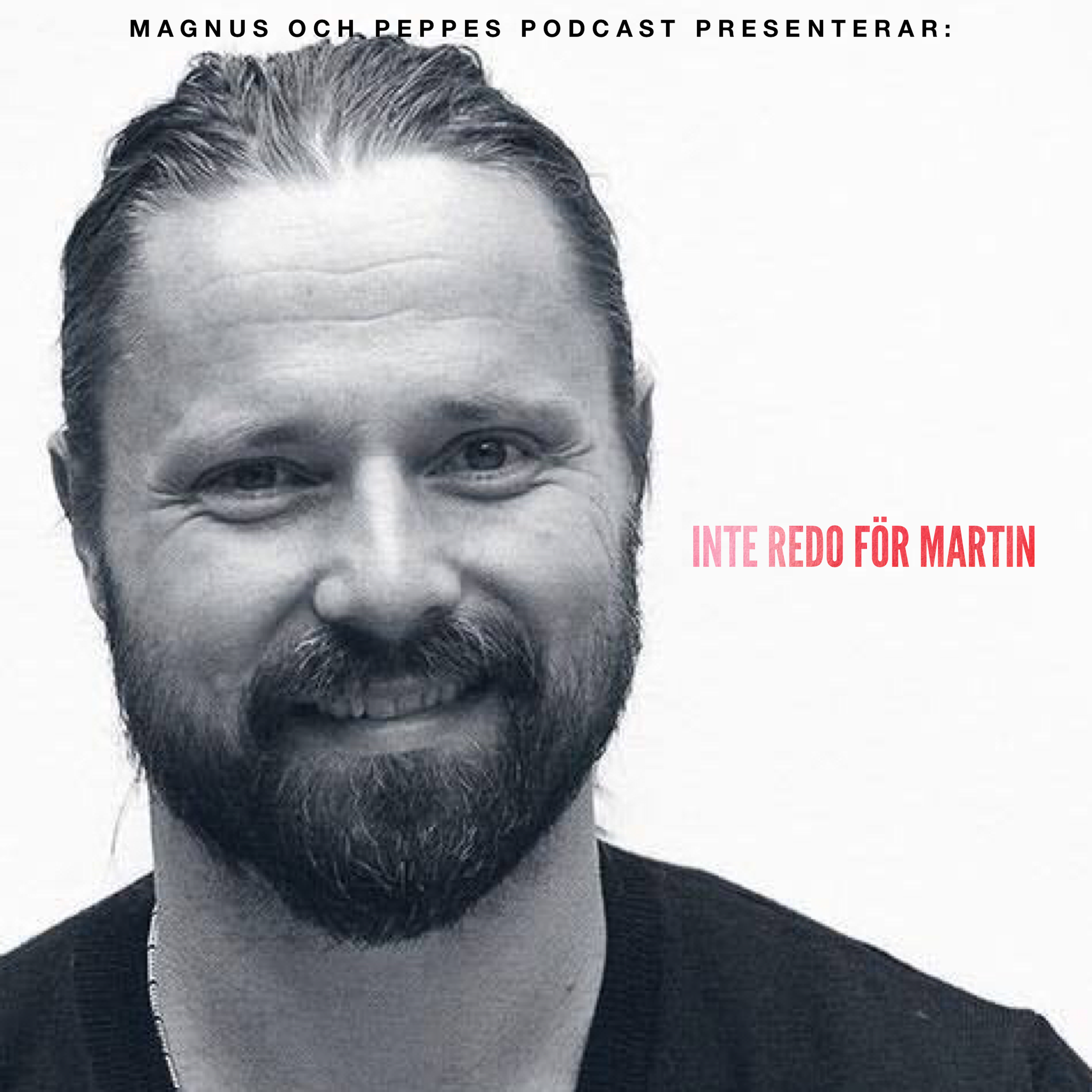 Magnus och Peppes podcast