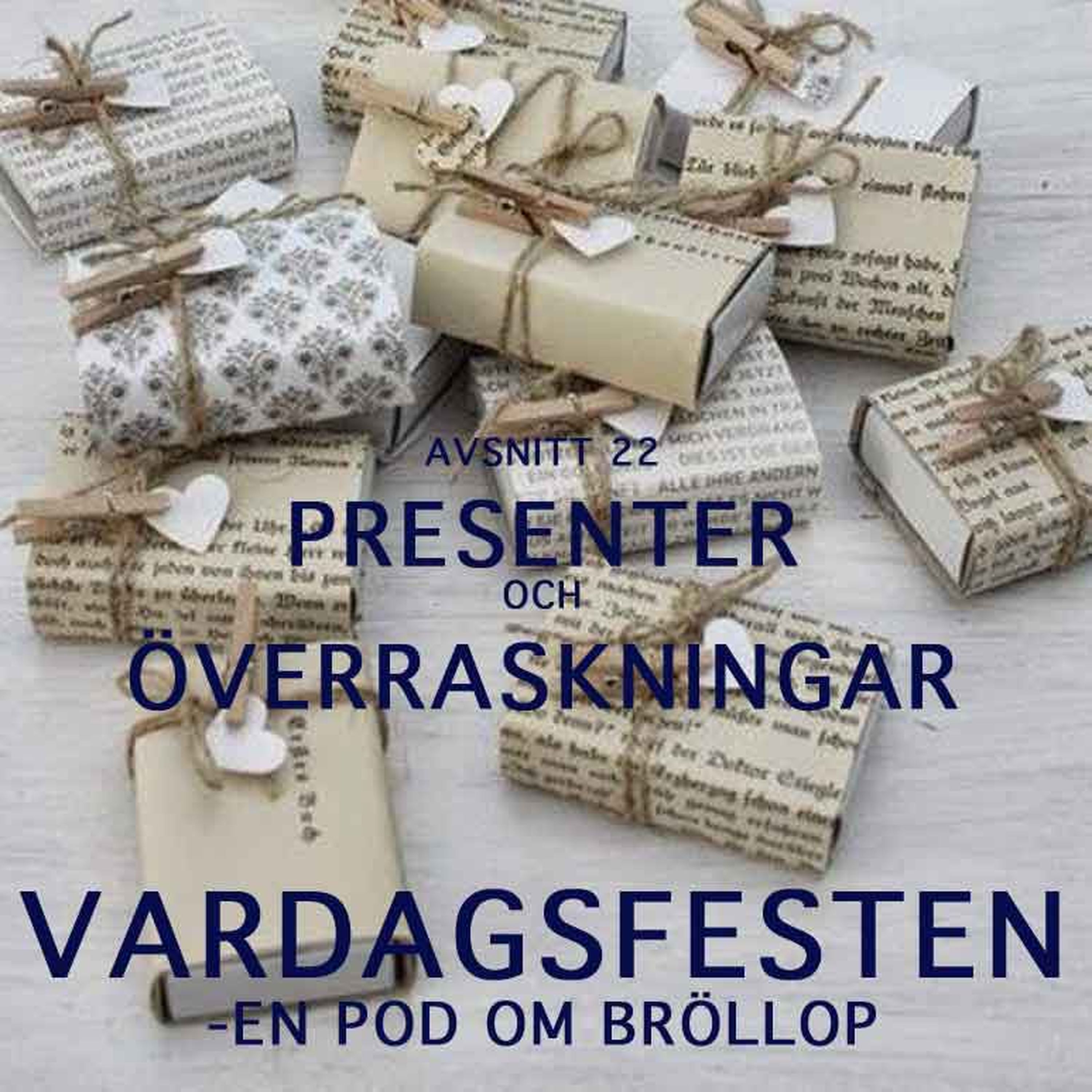 VARDAGSFESTEN -  en pod om bröllop