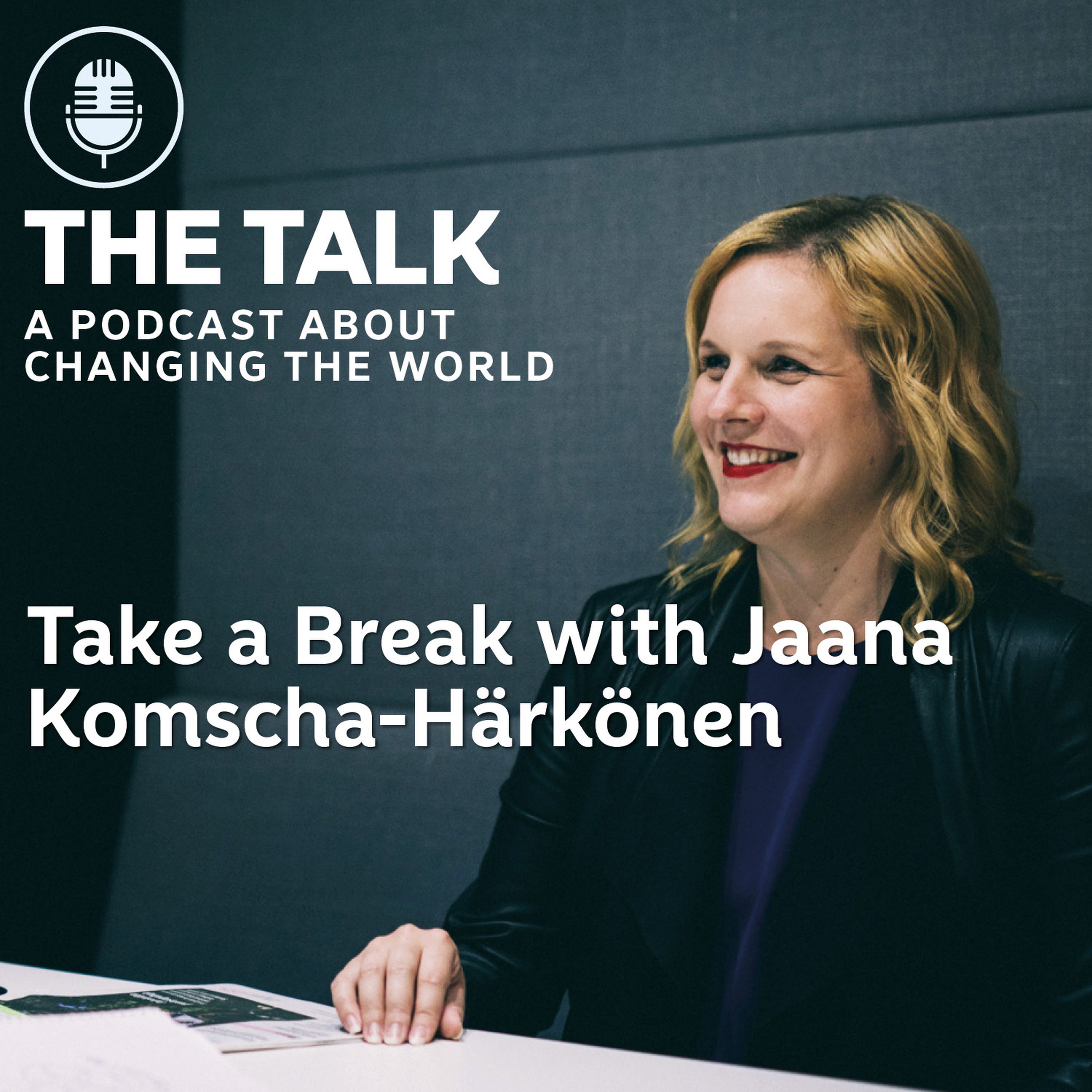 Take a Break with Jaana Komscha-Härkönen episode artwork