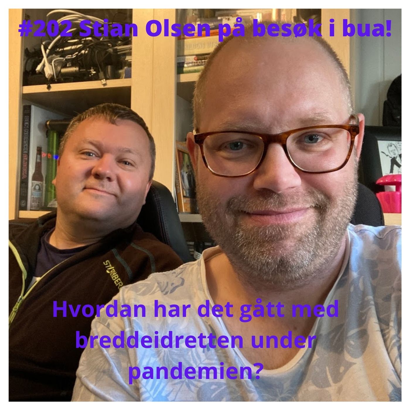 #202 Stian Olsen: Hvordan har det gått med breddeidretten under pandemien?