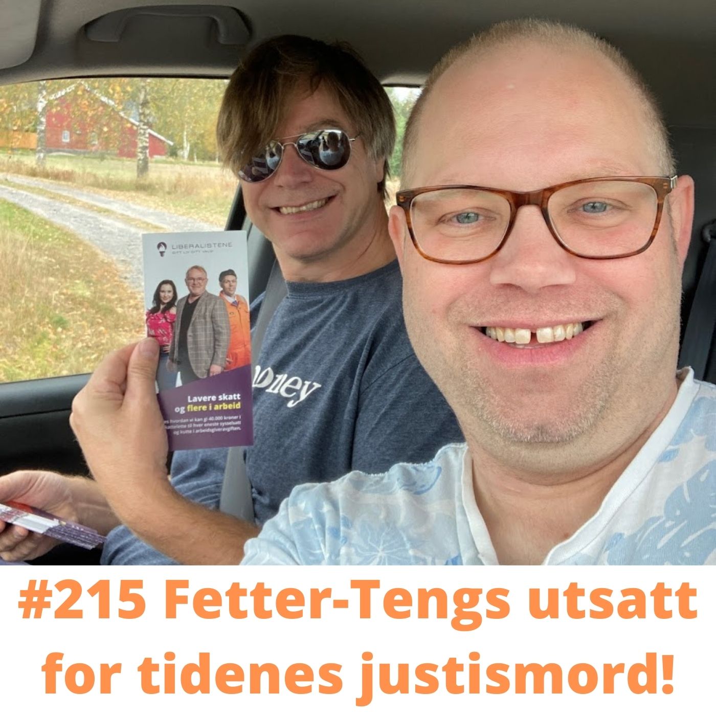 #215 Fetter-Tengs utsatt for tidenes justismord!