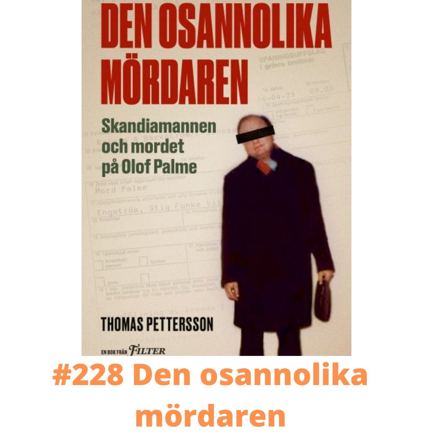 #228 Den osannolika mördaren