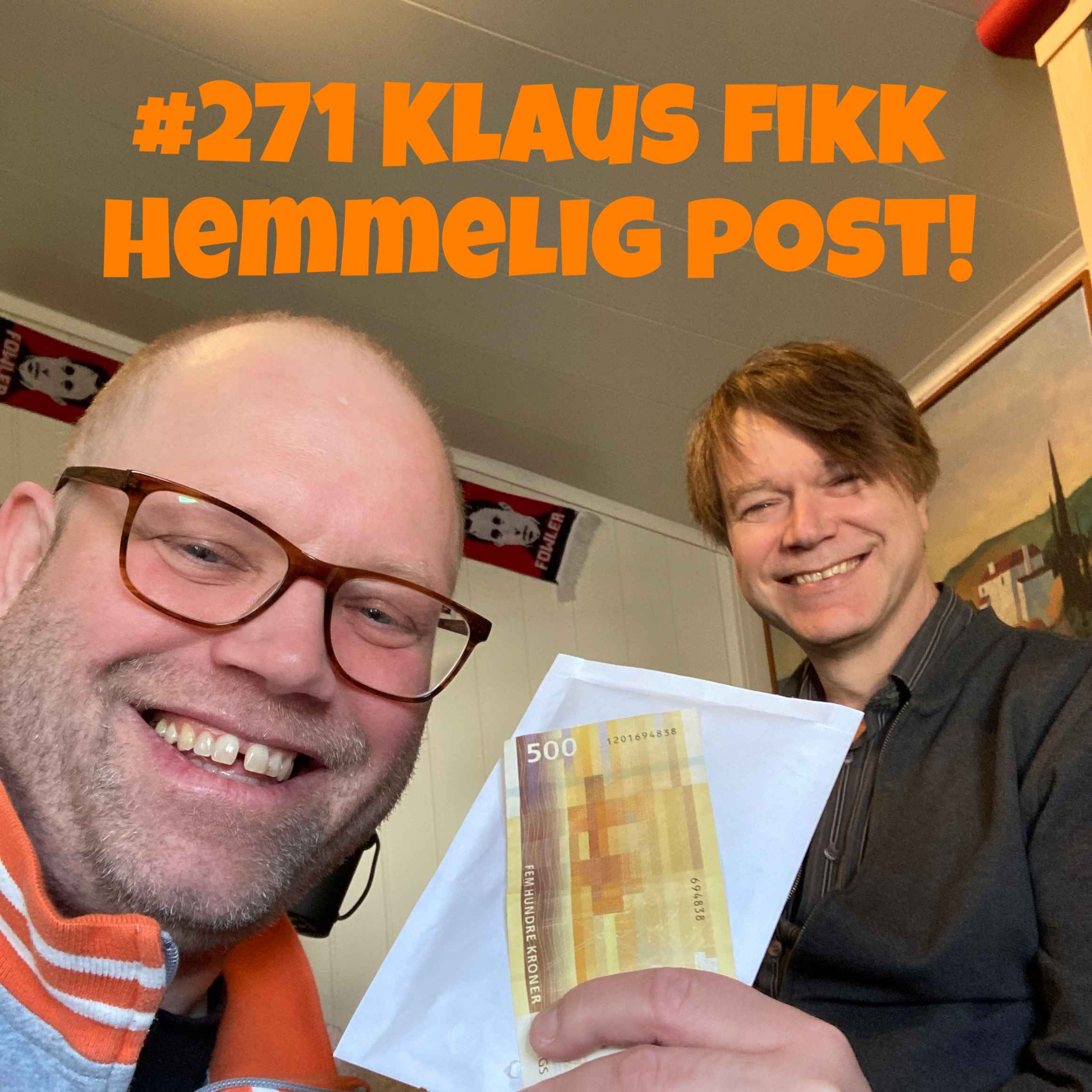 #271 Klaus fikk hemmelig post!