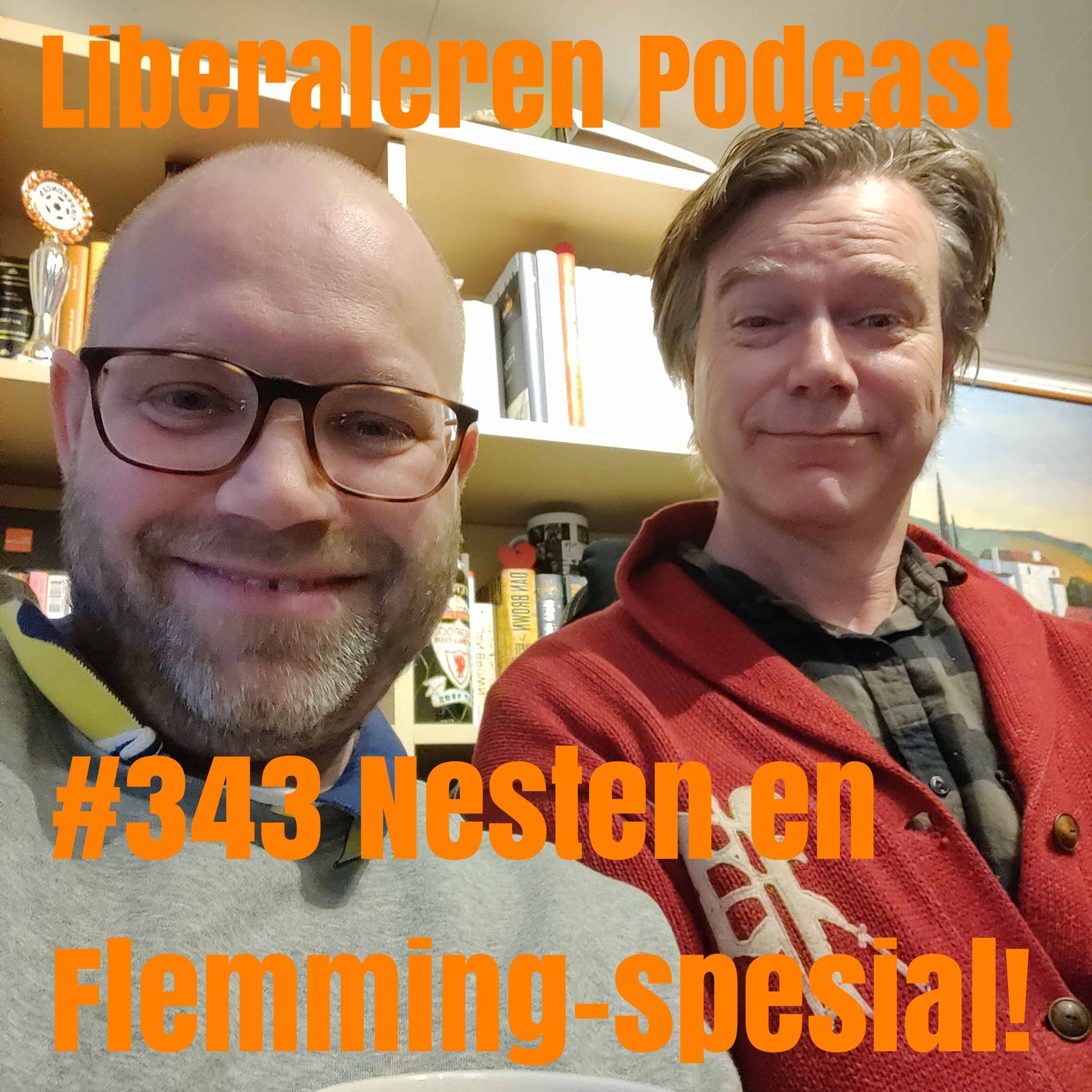 #343 Nesten en Flemming-spesial!