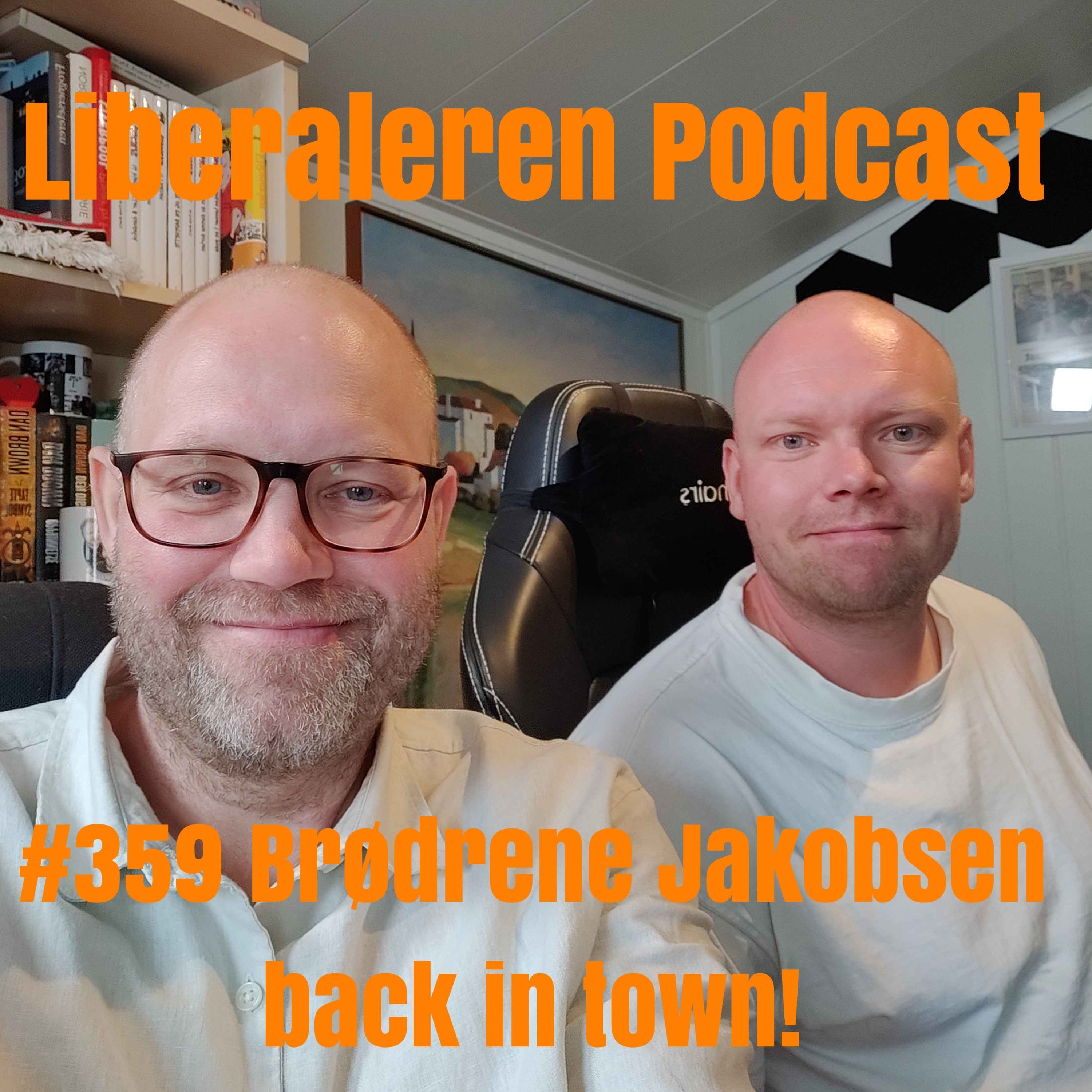 #359 Brødrene Jakobsen back in town!