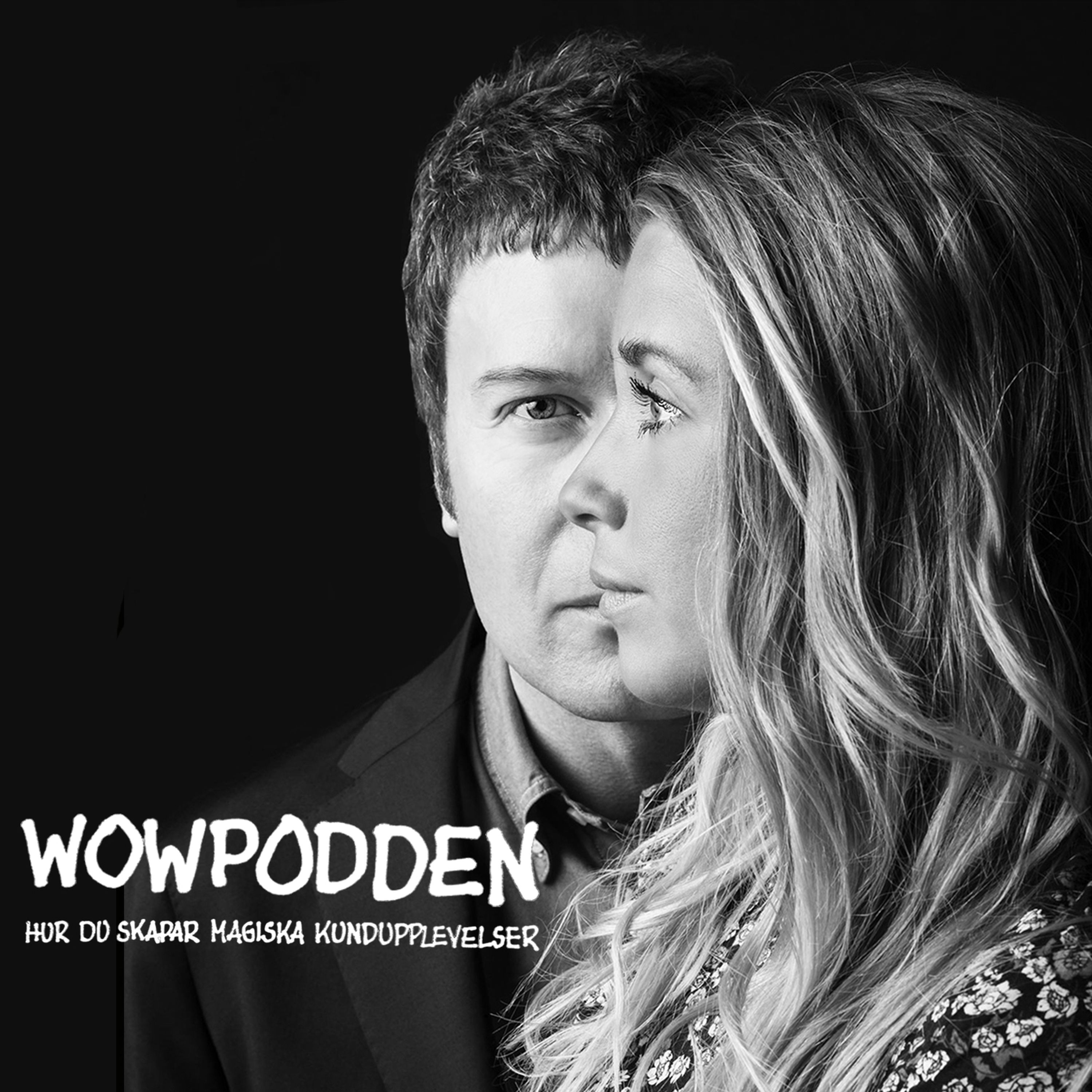 Wowpodden med Annelie Ahlberg, serviceproffs!