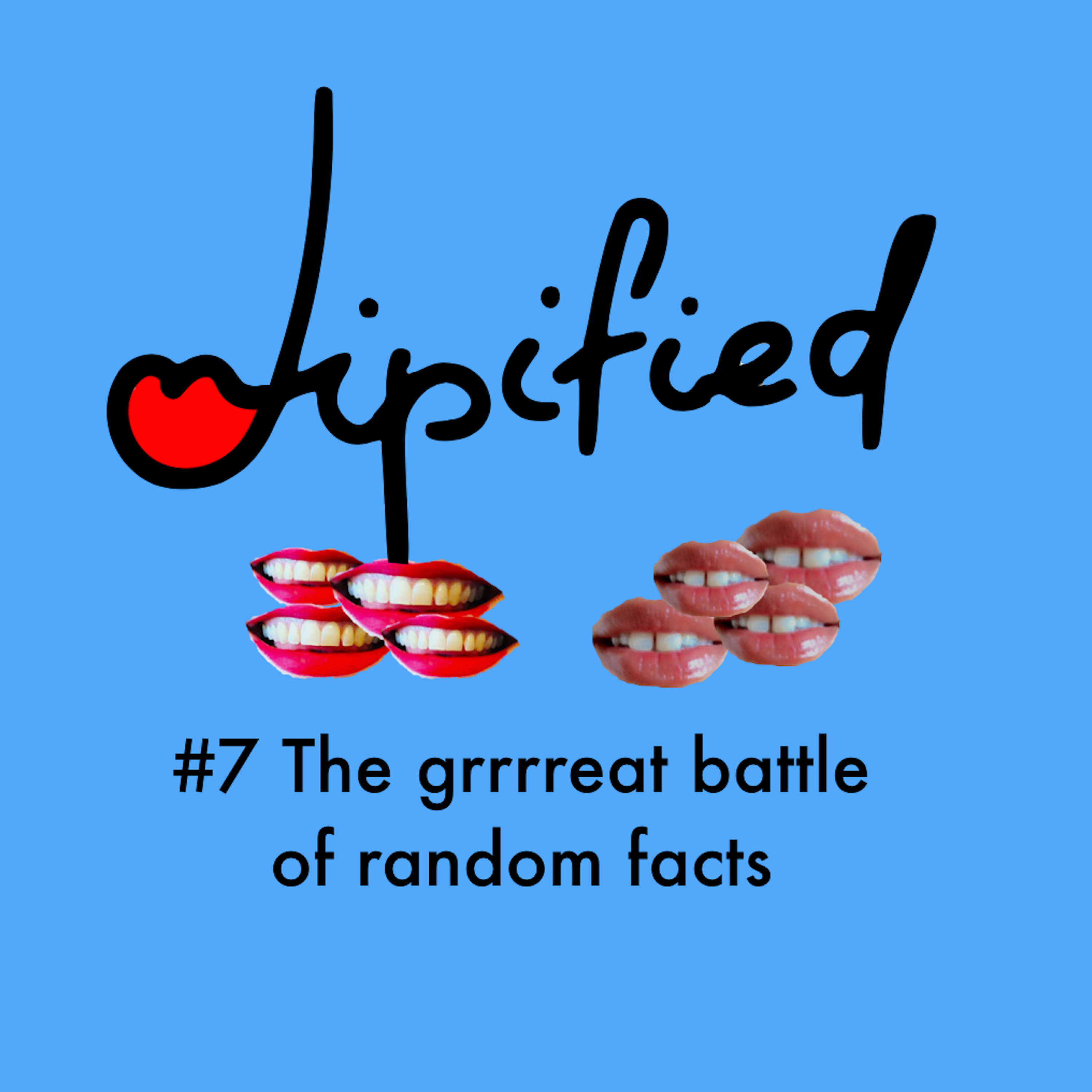 cover art for #7 The grrrreat battle of random facts